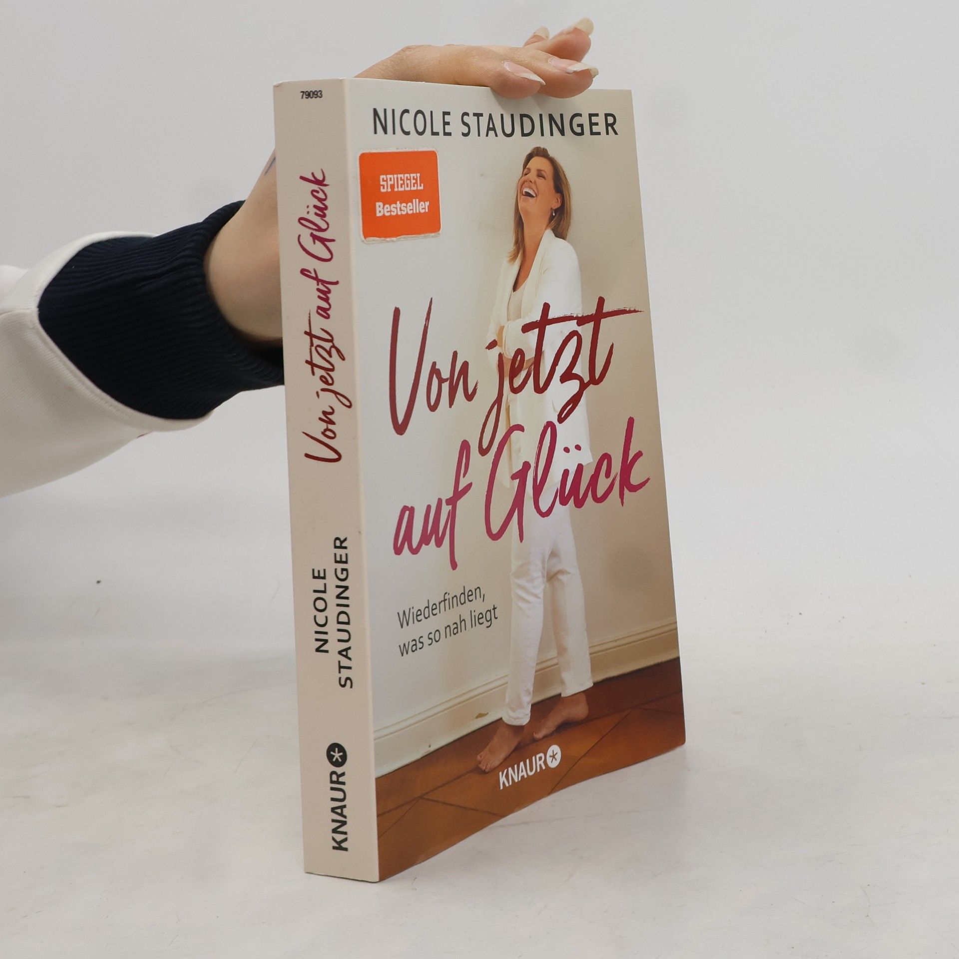 Nicole Staudinger Von jetzt auf Glück