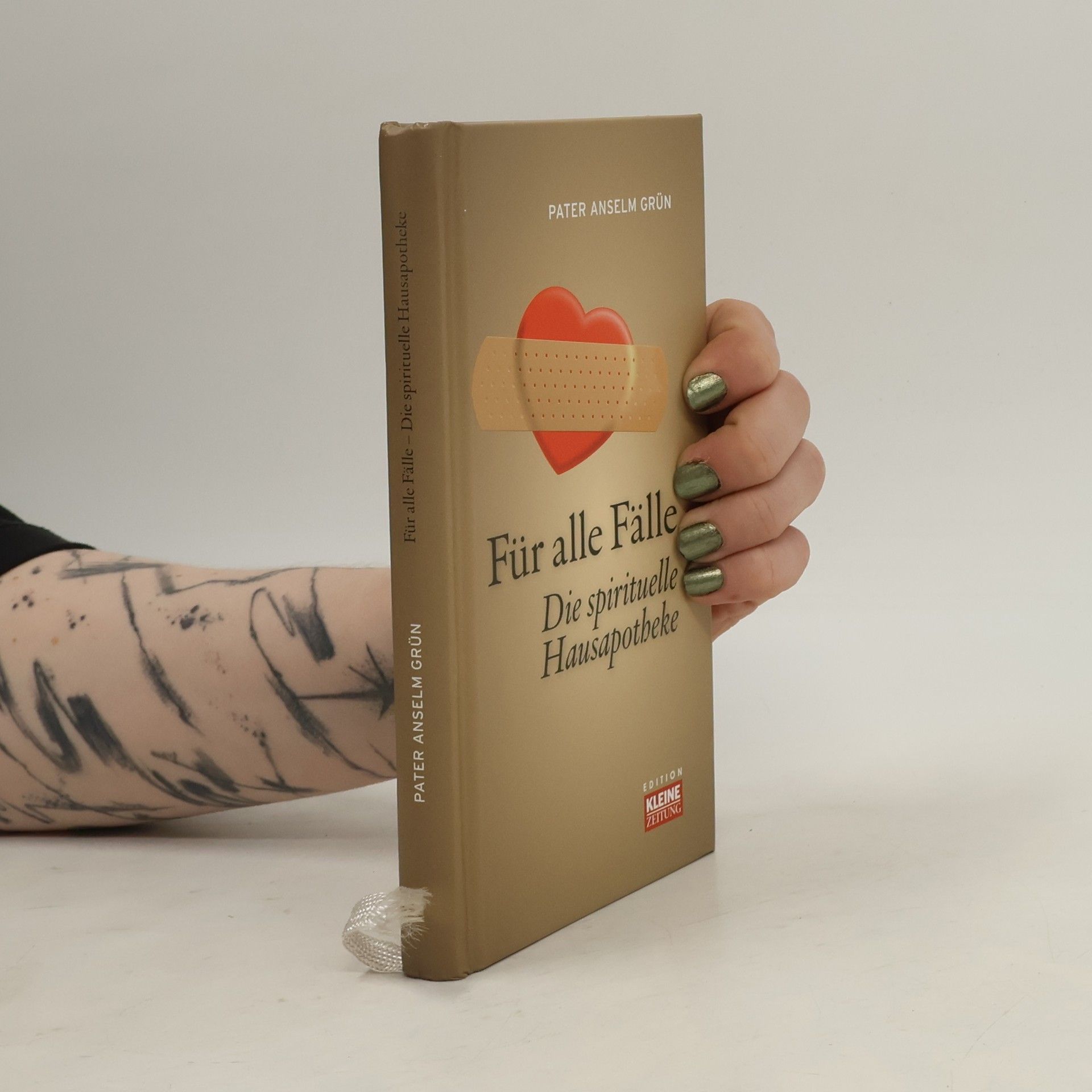 Anselm Grün Für alle Fälle. Die spirituelle Hausapotheke