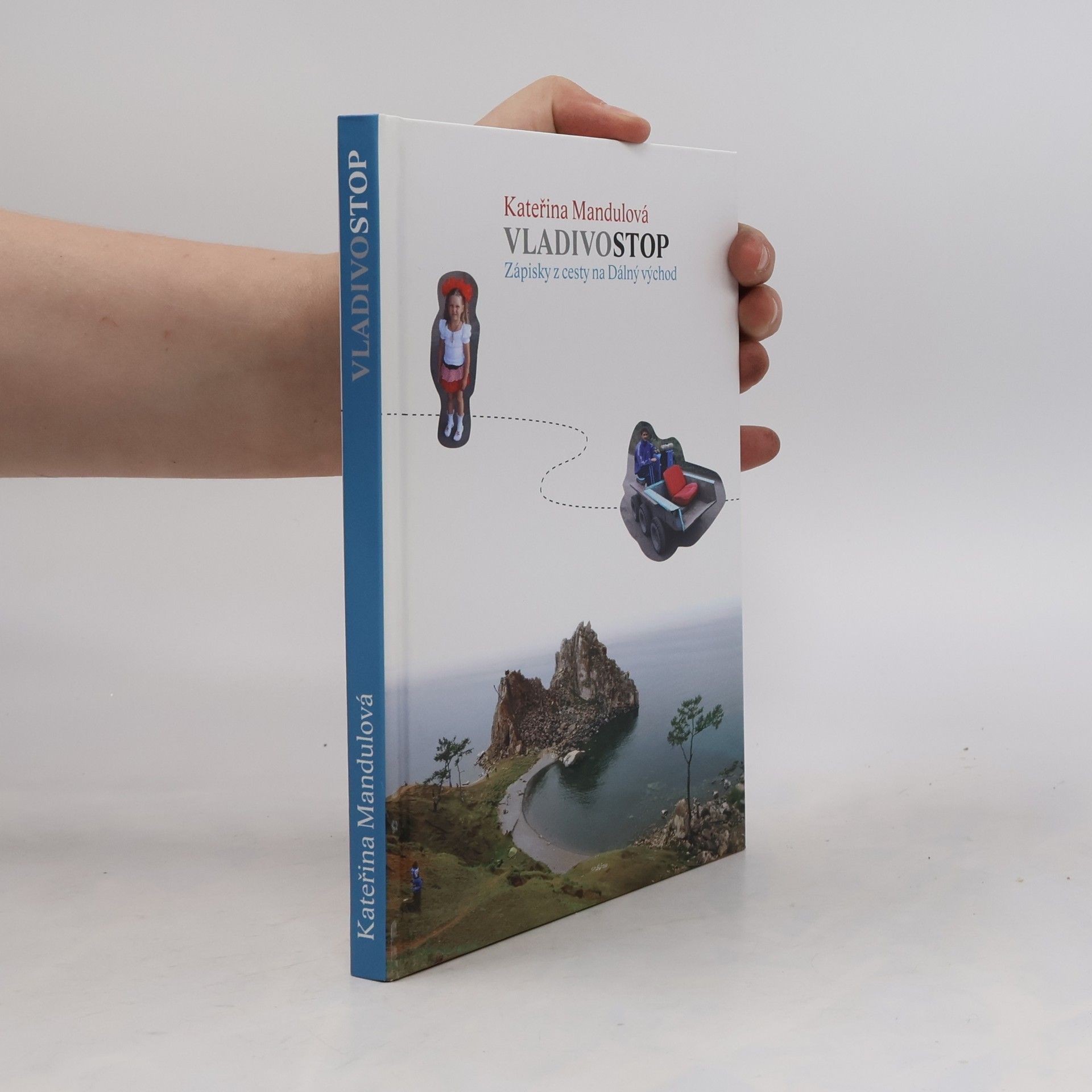 Vladivostop. Zápisky z cesty na Dálný východ