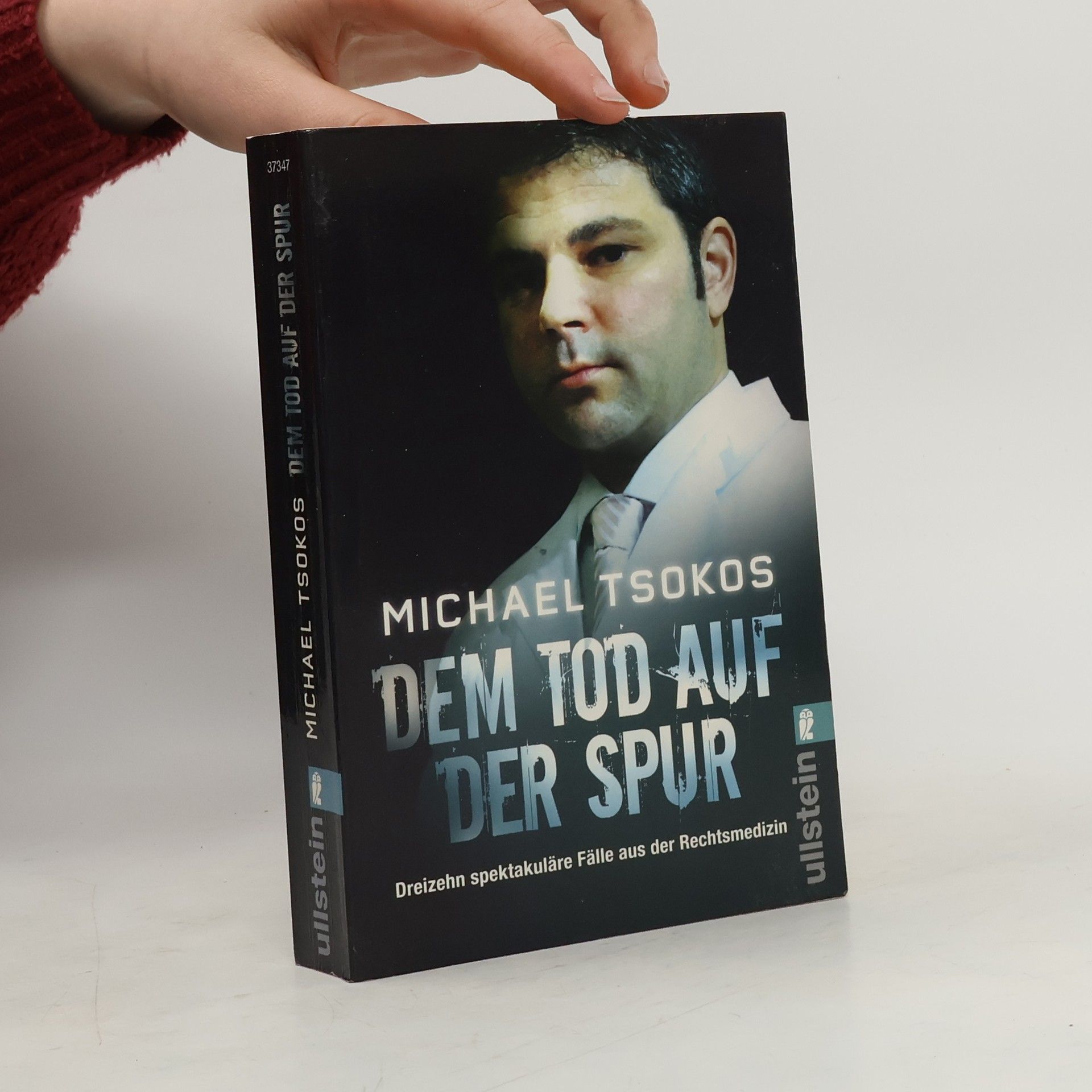 Michael Tsokos Dem Tod auf der Spur