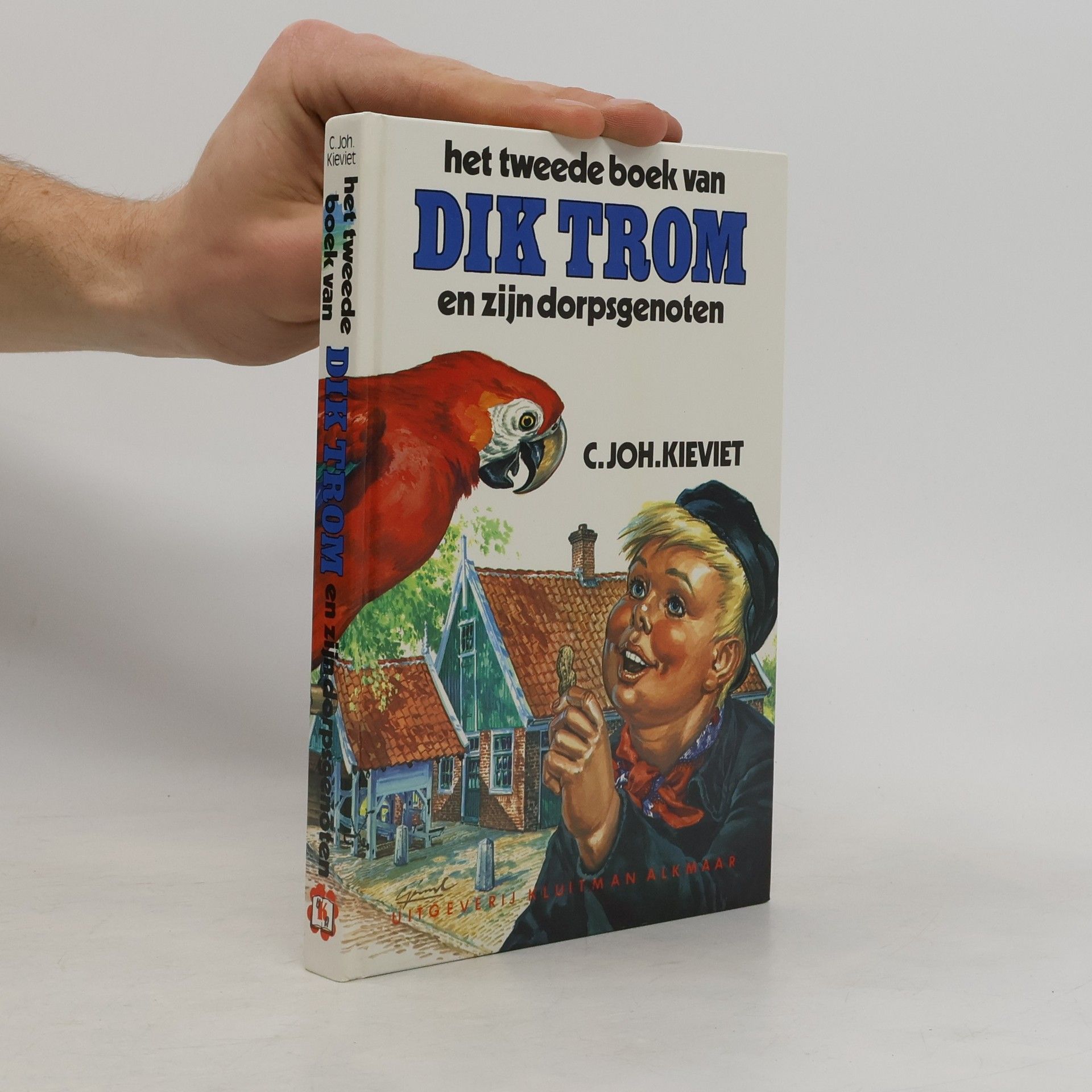 C. Joh. Kieviet Het tweede boek van Dik Trom en zijn dorpsgenoten