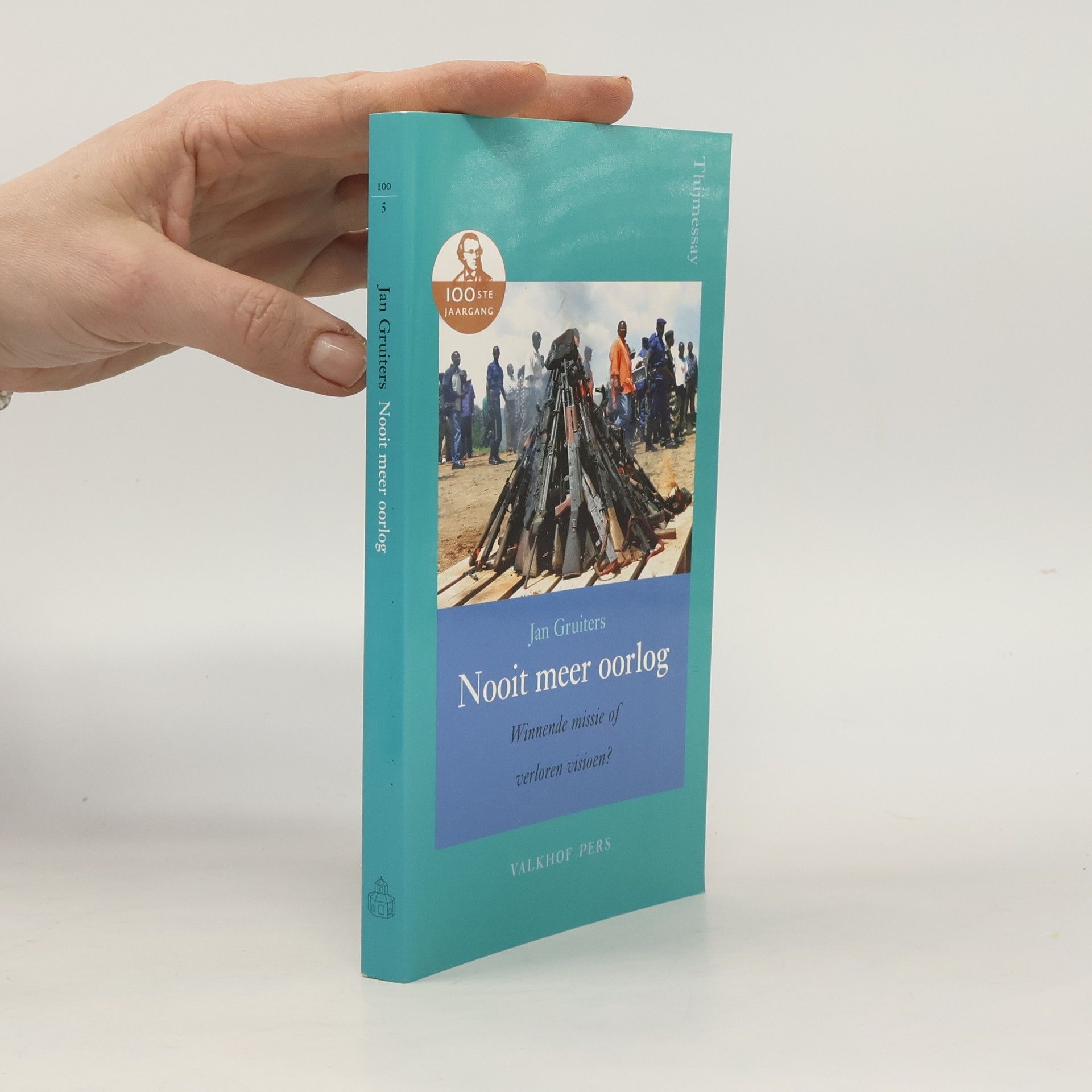 Jan Gruiters Nooit meer oorlog