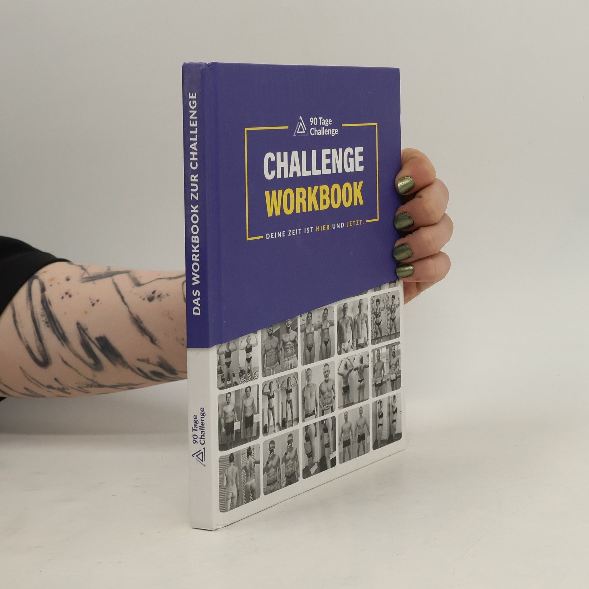Autorenkollektiv 90 Tage Challenge. Challenge Workbook