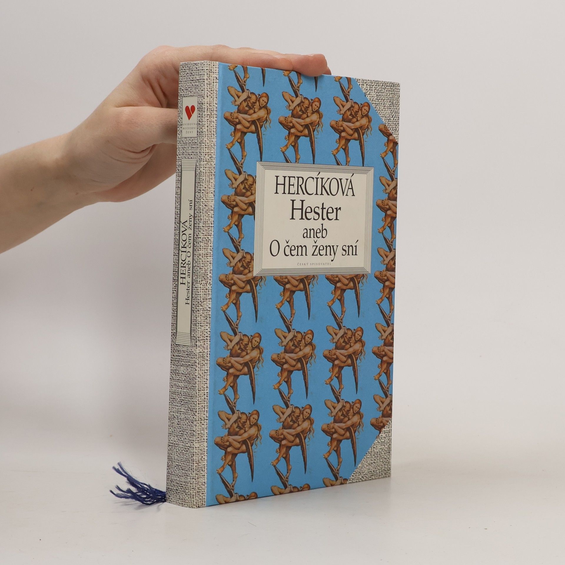 Iva Hercíková Hester aneb O čem ženy sní