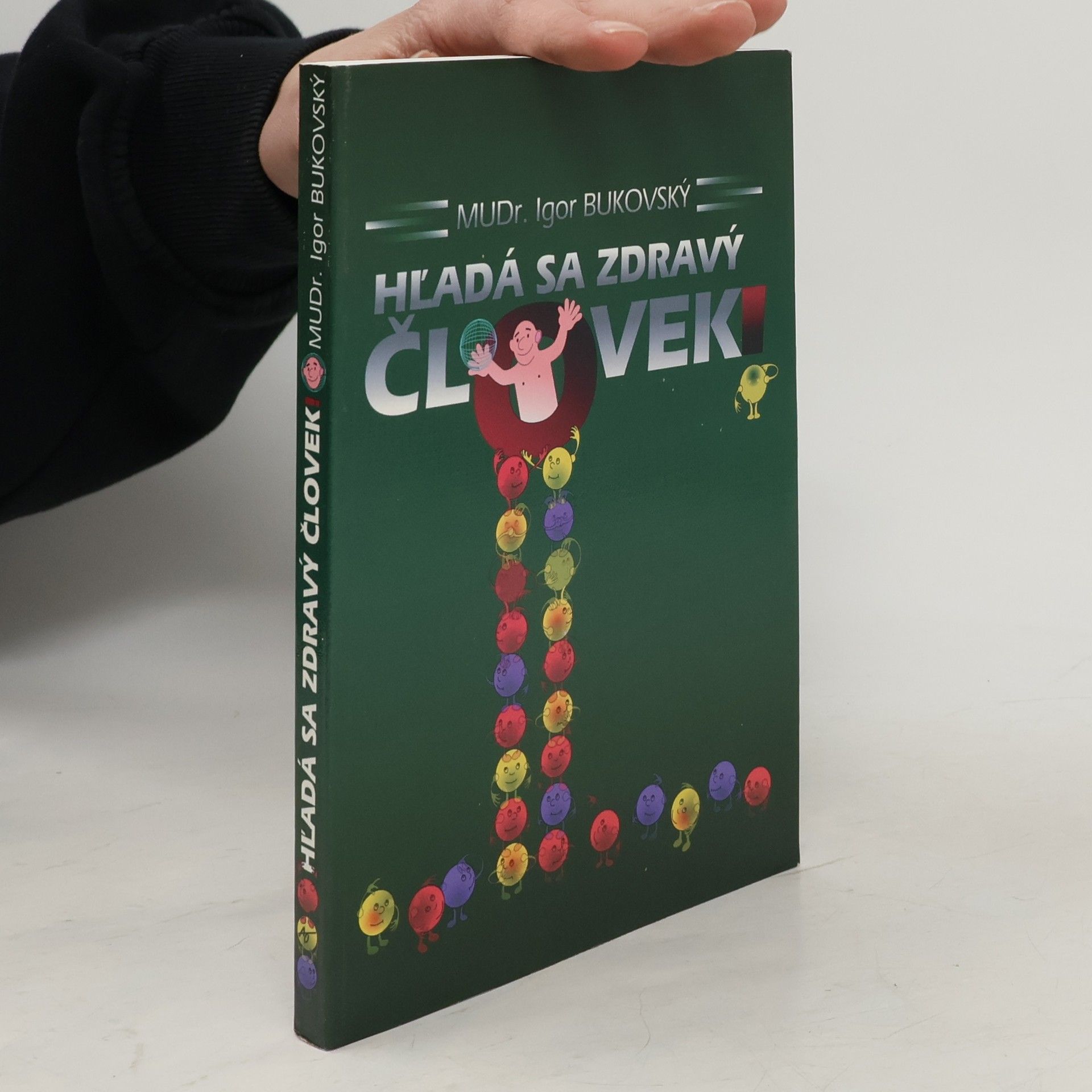 Hľadá sa zdravý človek