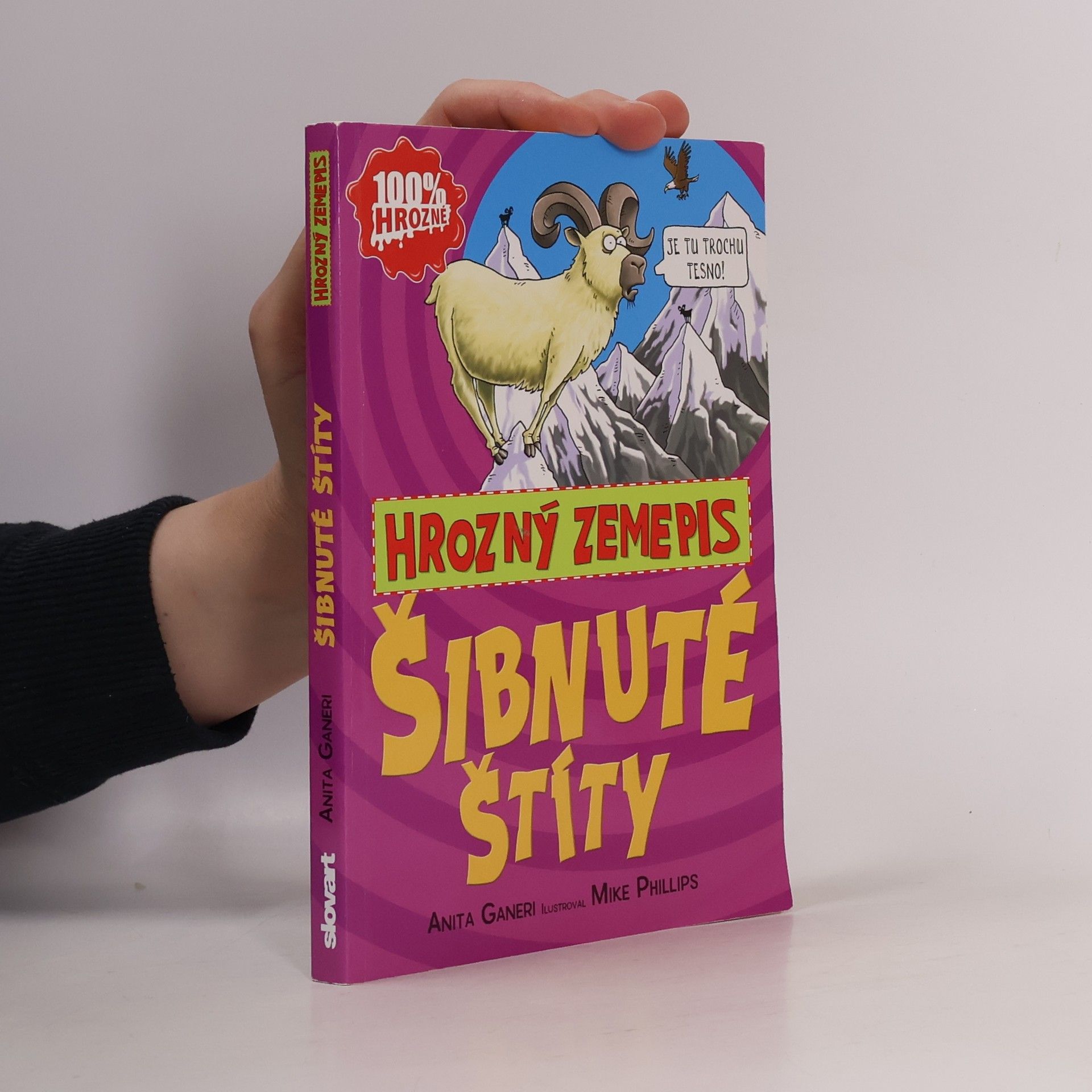 Anita Ganeri Šibnuté štíty