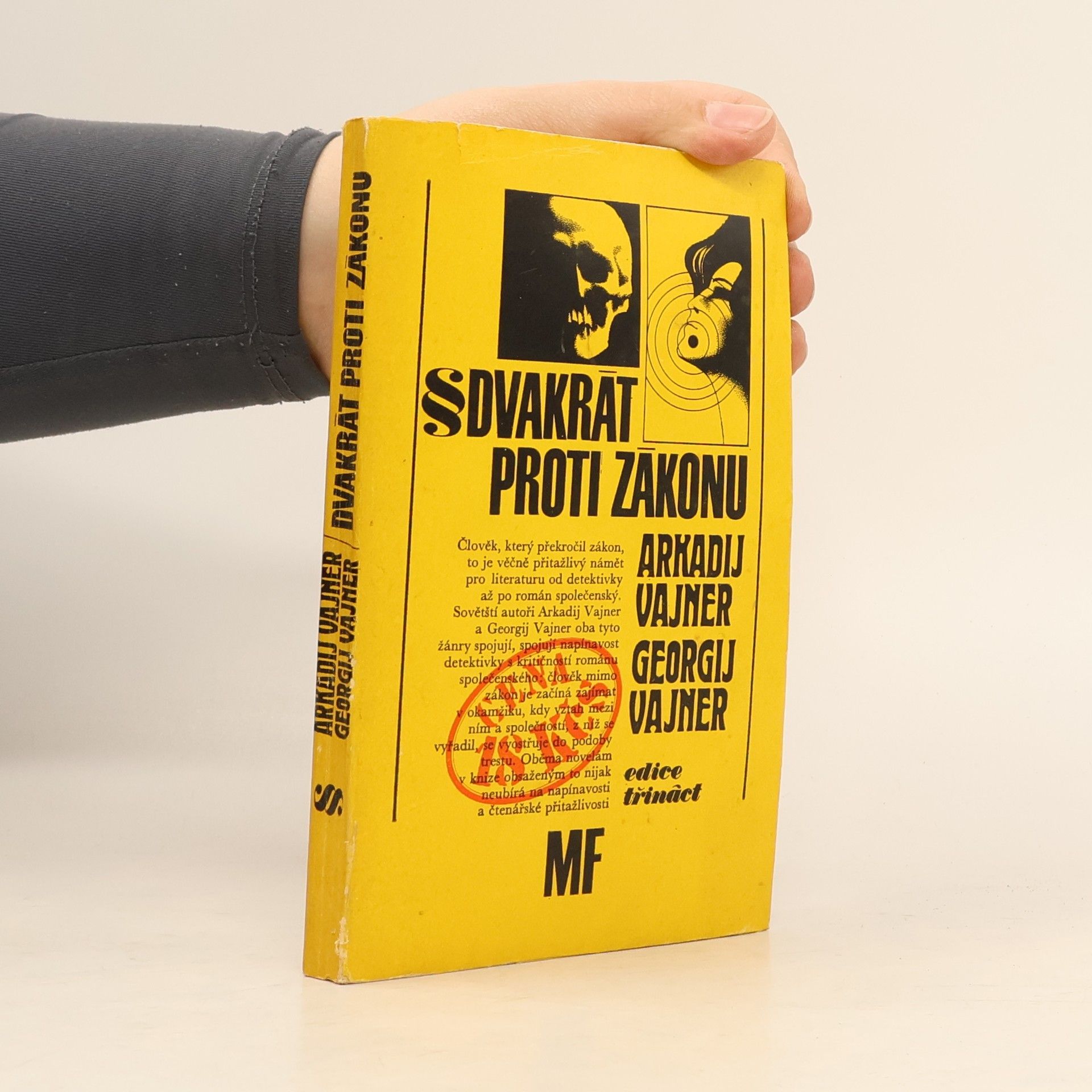 Oldřich Jelínek Dvakrát proti zákonu