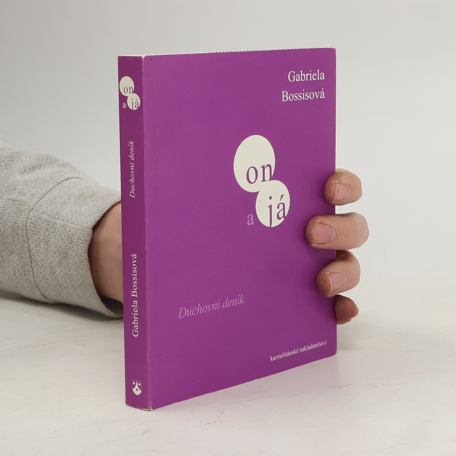 Gabrielle Bossis On a já - duchovní deník