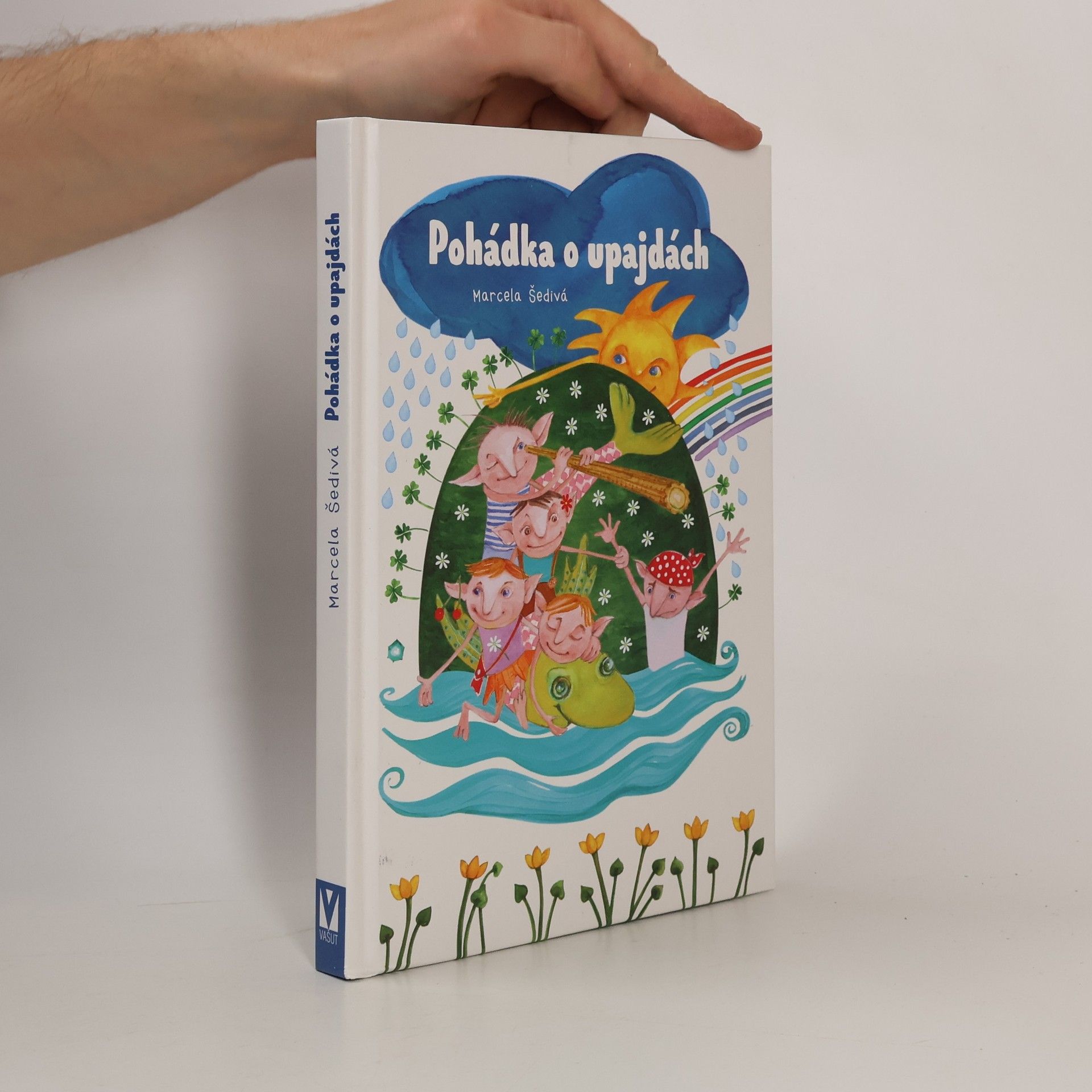 Marcela Šedivá Pohádka o upajdách