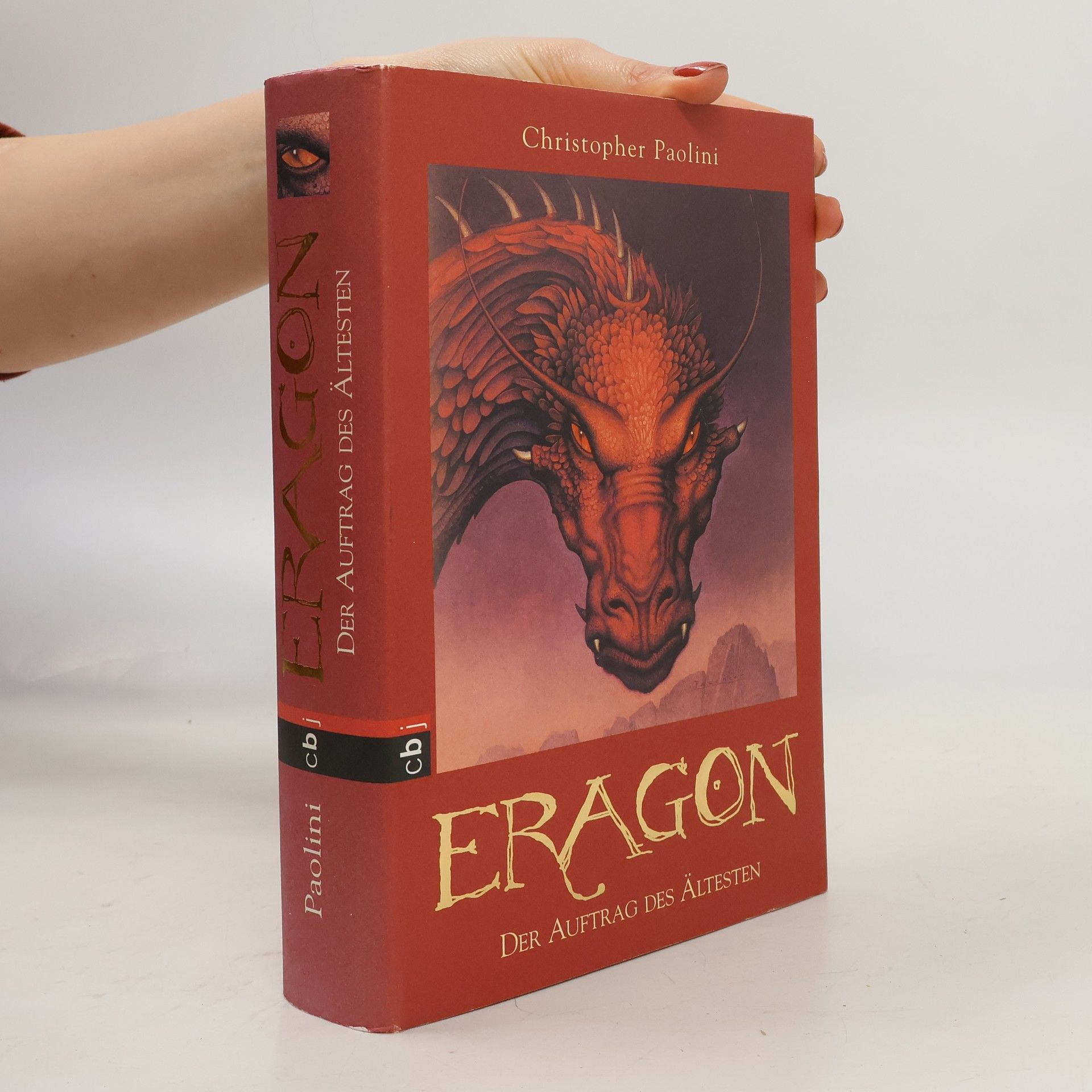 Christopher Paolini Eragon. Der Auftrag des Ältesten