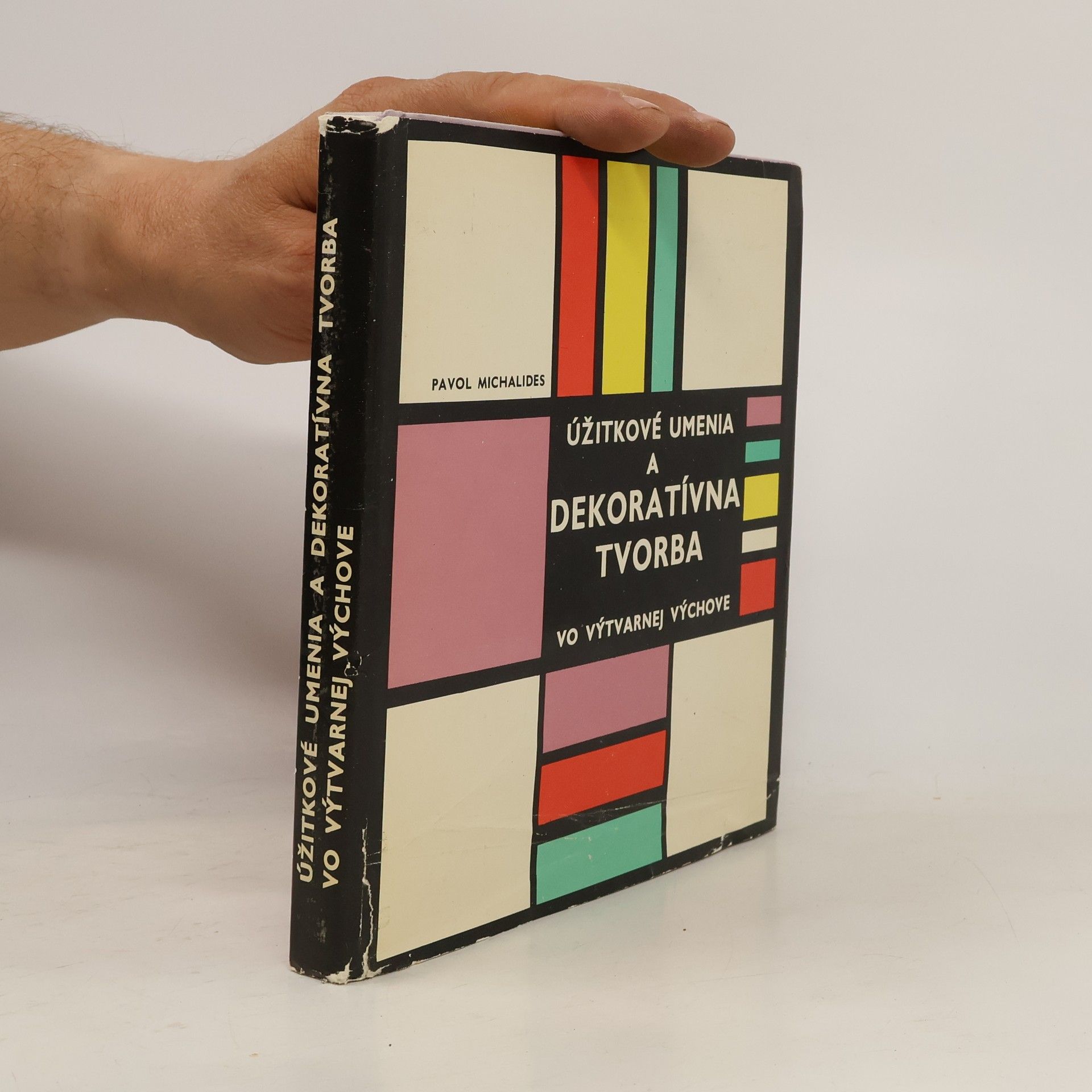 Úžitkové umenia a dekoratívna tvorba vo výtvarnej výchove