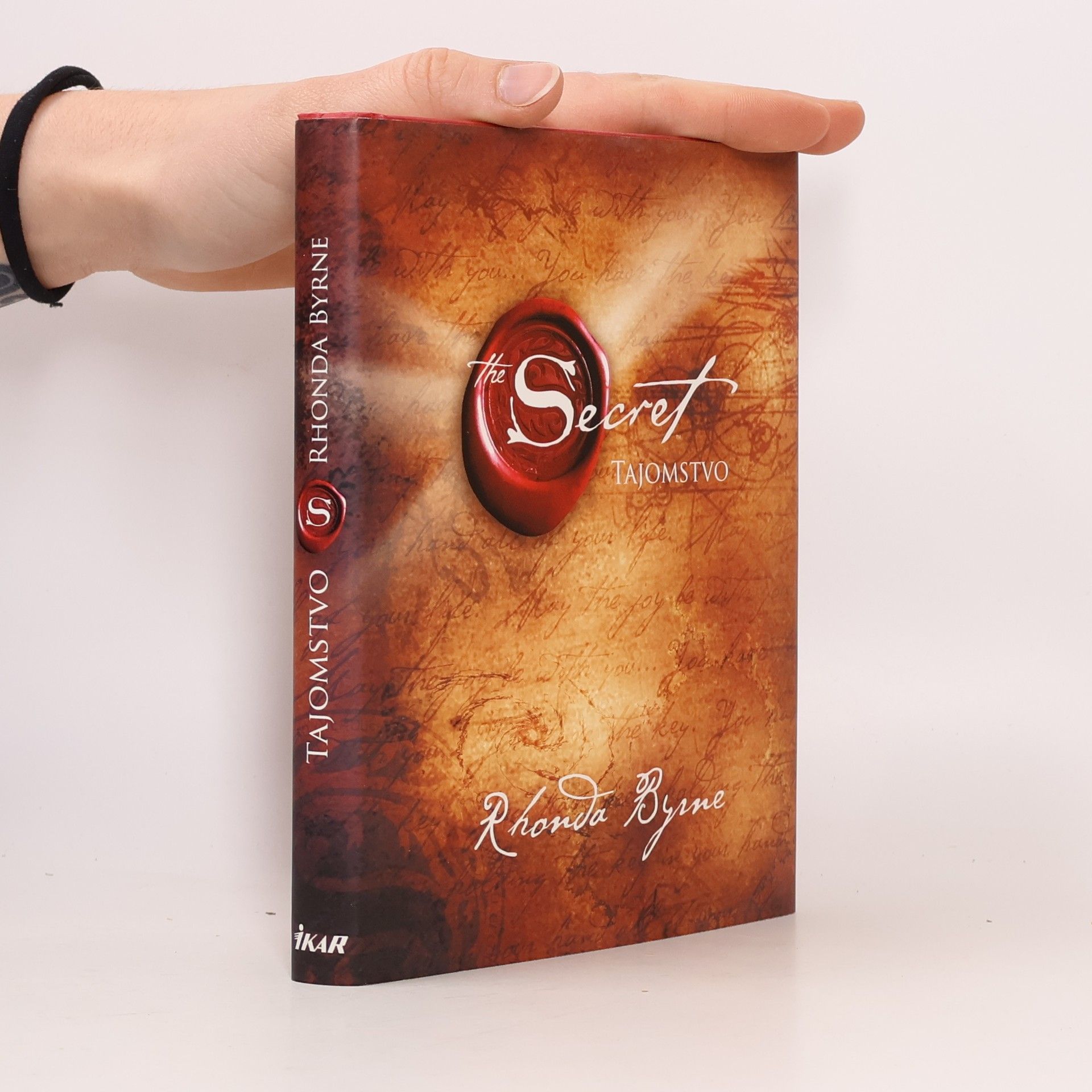 Rhonda Byrne Secret. Tajomstvo