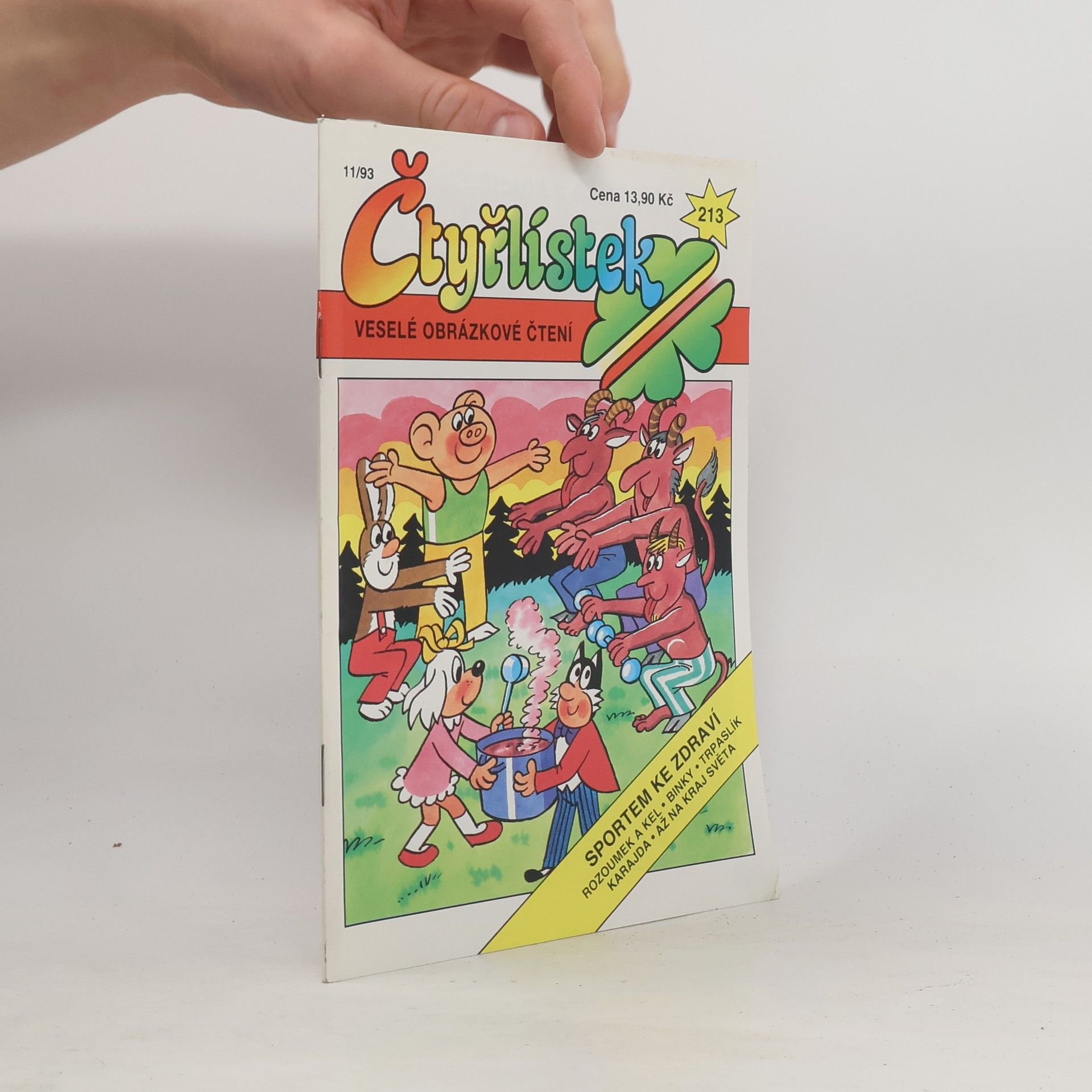 Various authors Čtyřlístek 213. 11/1993 Sportem ke zdraví