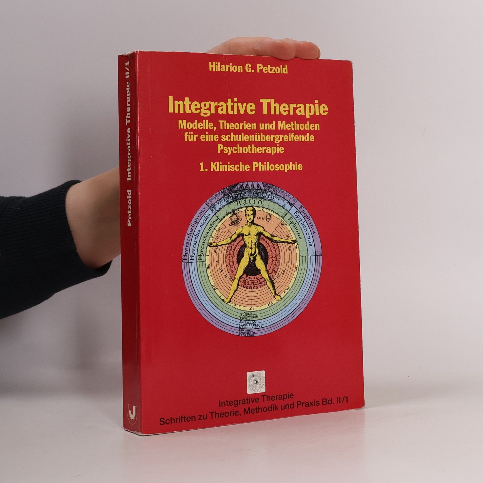 Hilarion G. Petzold Integrative Therapie II/1
