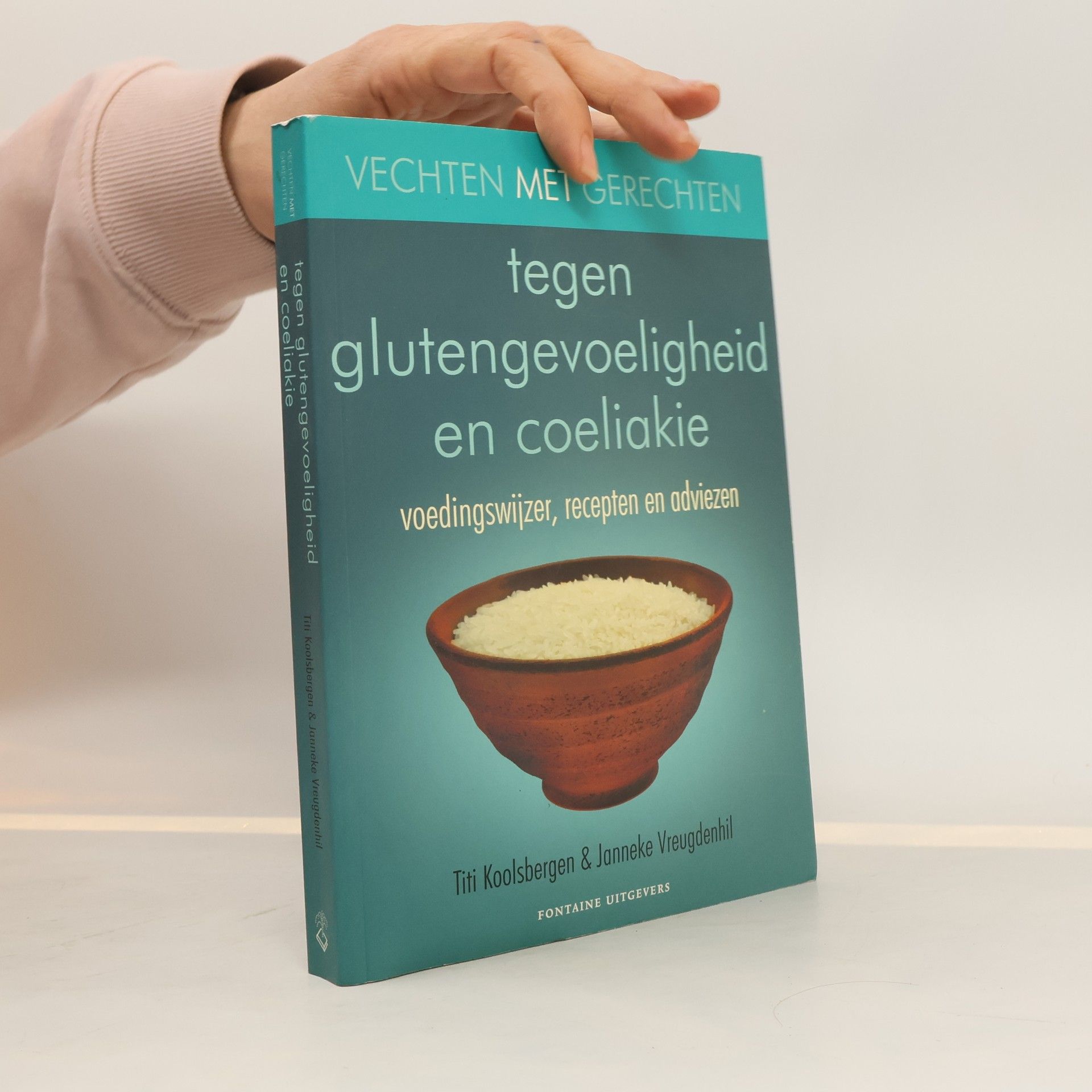 Titi Koolsbergen Vechten met gerechten tegen glutengevoeligheid en coeliakie