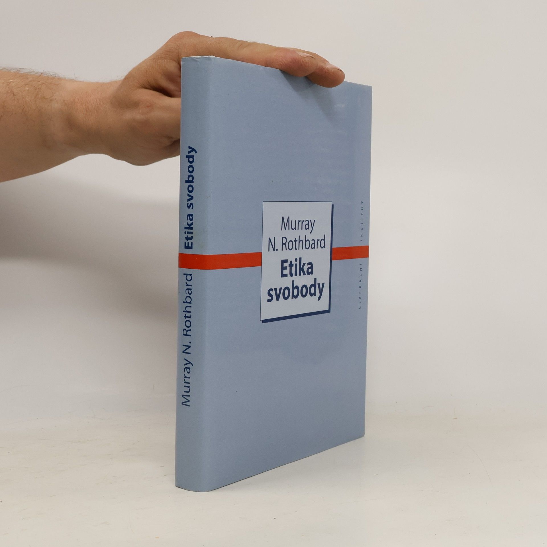 Murray Newton Rothbard Etika svobody