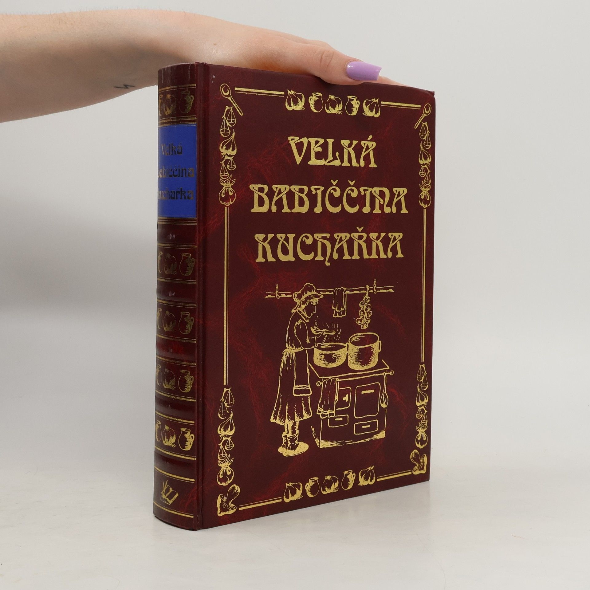 Žofia Lenčová Velká babiččina kuchařka