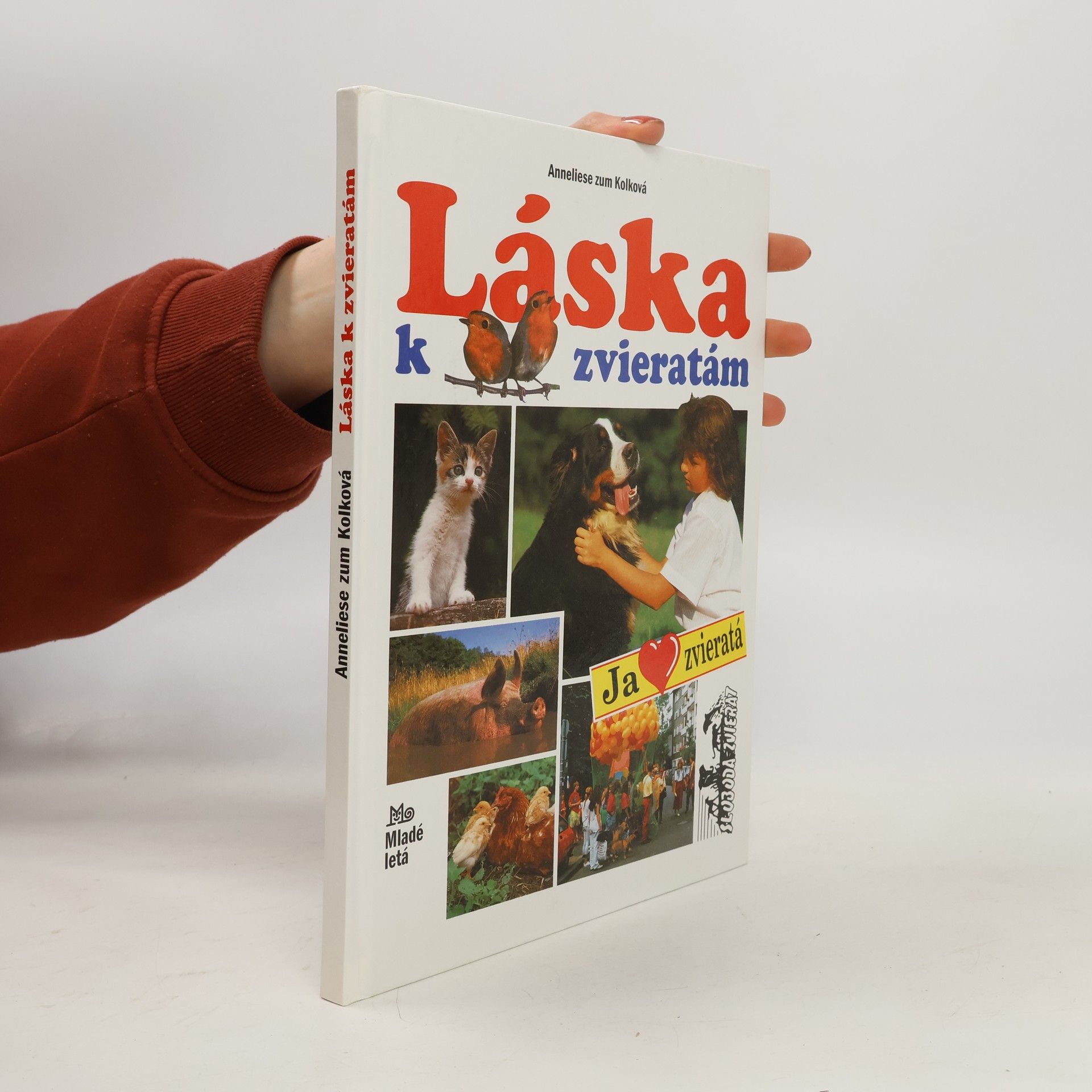 Anneliese Zum Kolk Láska k zvieratám