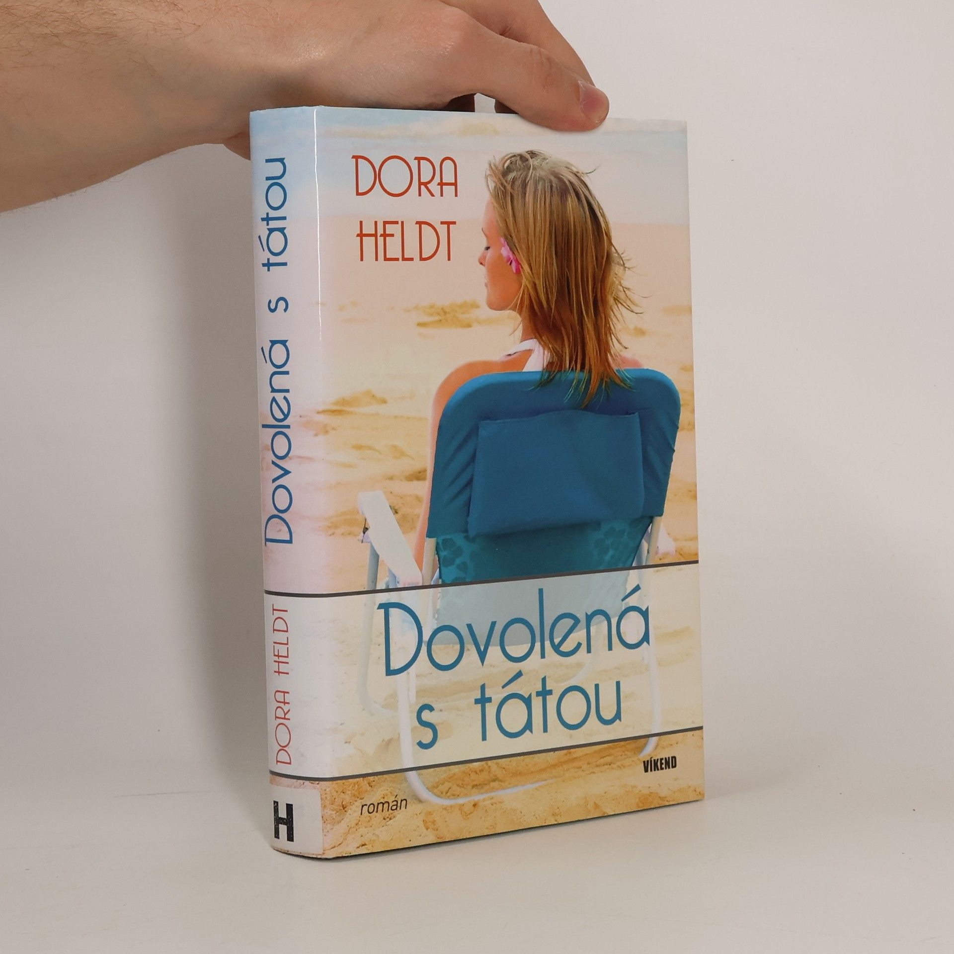 Dora Heldt Dovolená s tátou