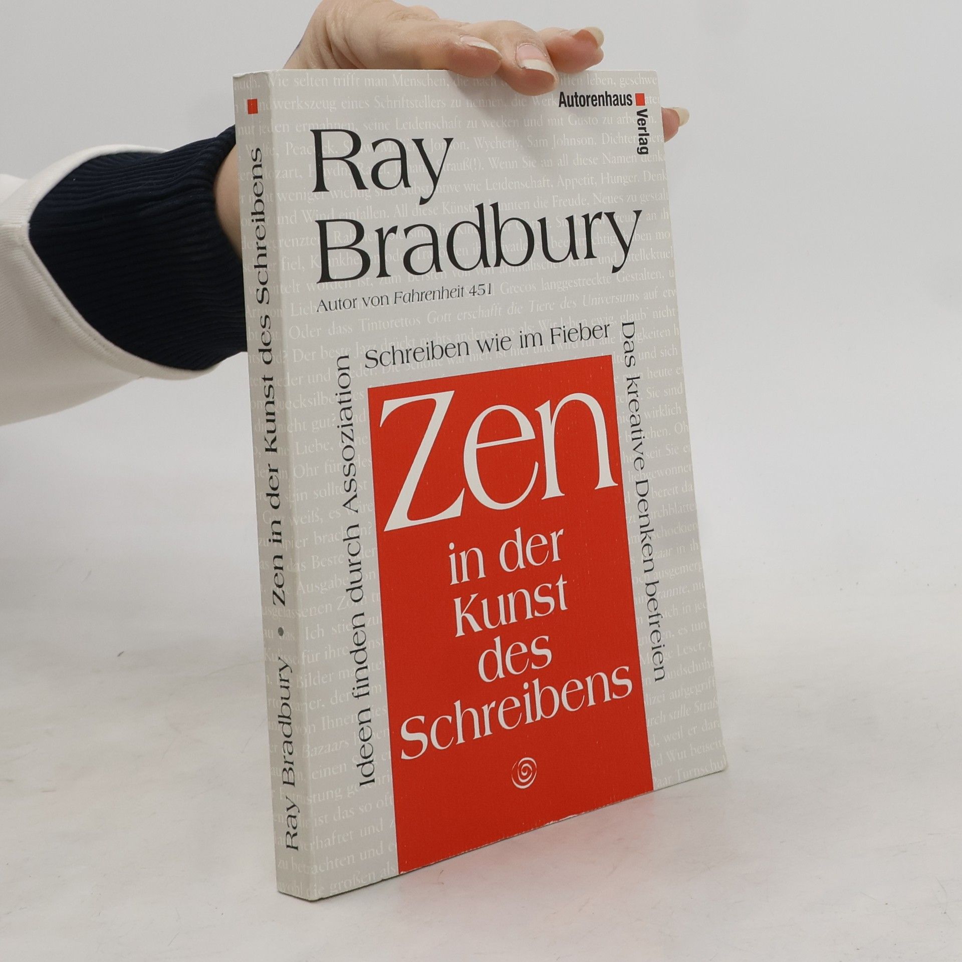 Ray Bradbury Zen in der Kunst des Schreibens