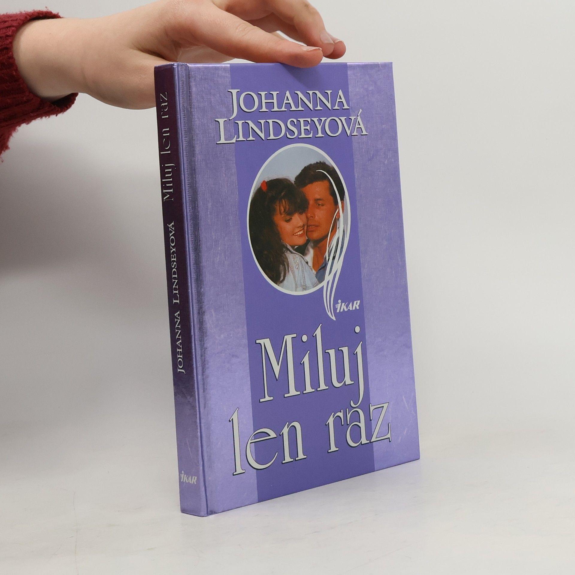 Johanna Lindsey Miluj len raz