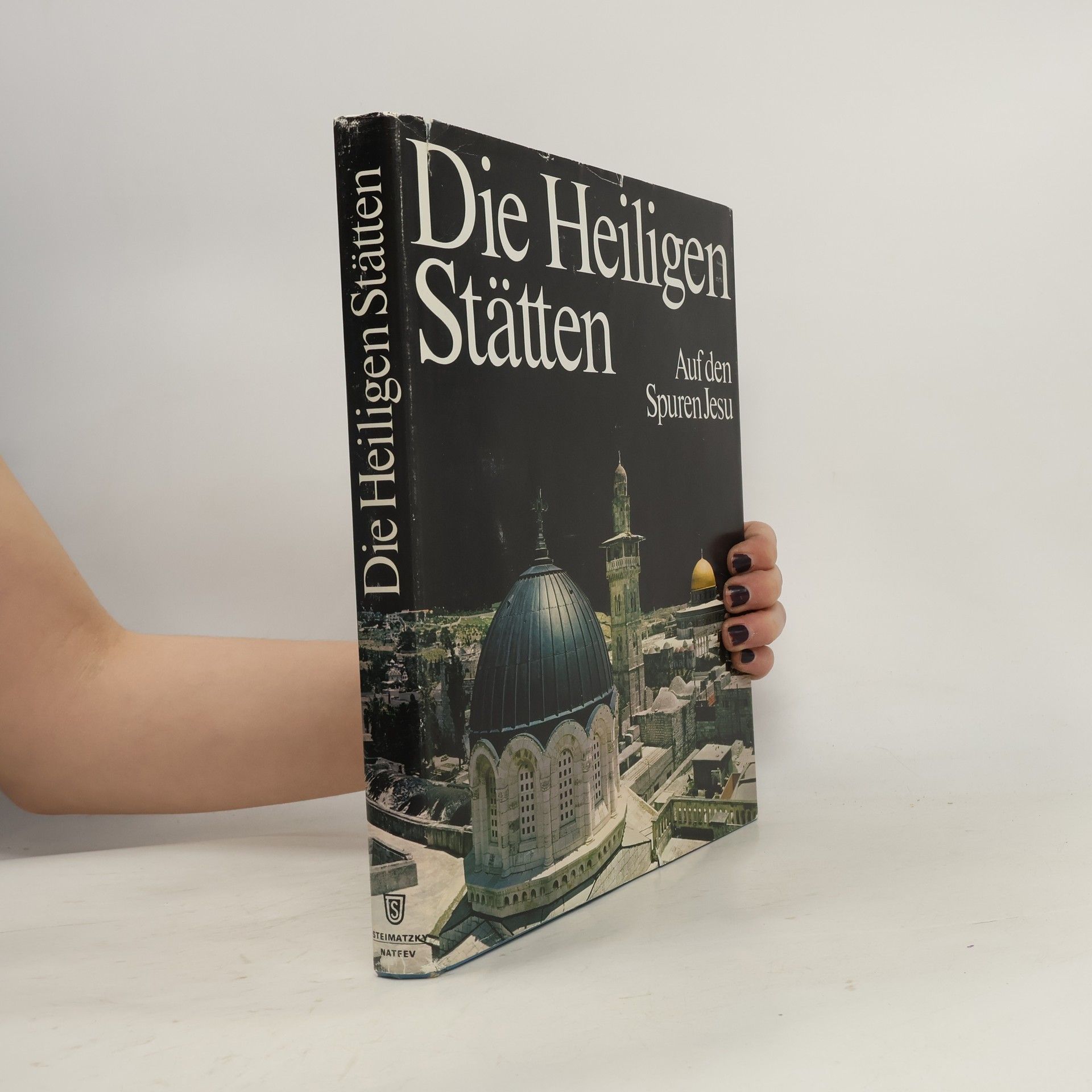 Autorenkollektiv Die Heiligen Stätten
