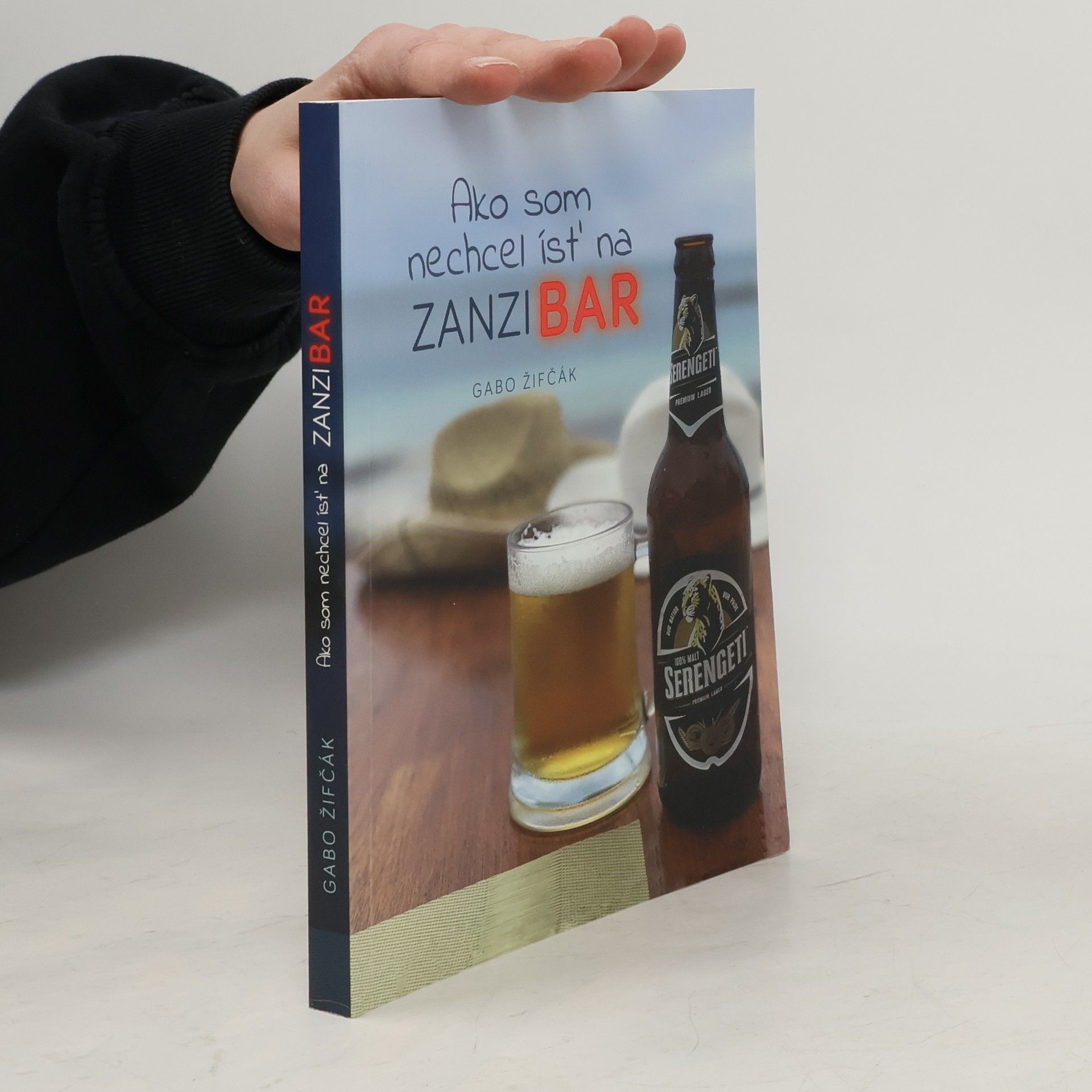 Gabo Žifčák Ako som nechcel ísť na Zanzibar