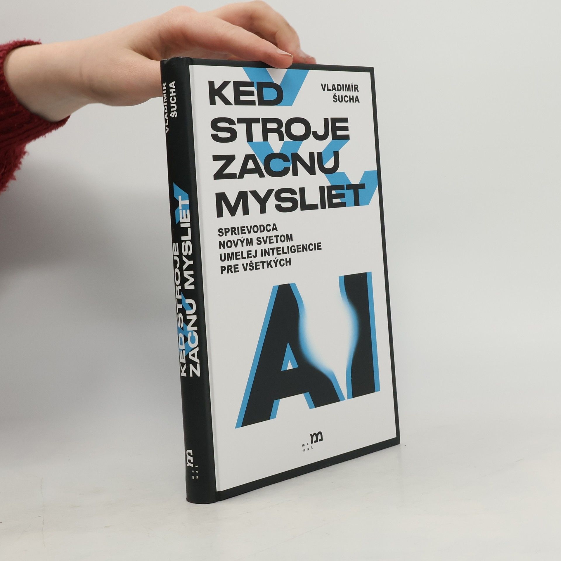 Vladimír Šucha Keď stroje začnú myslieť