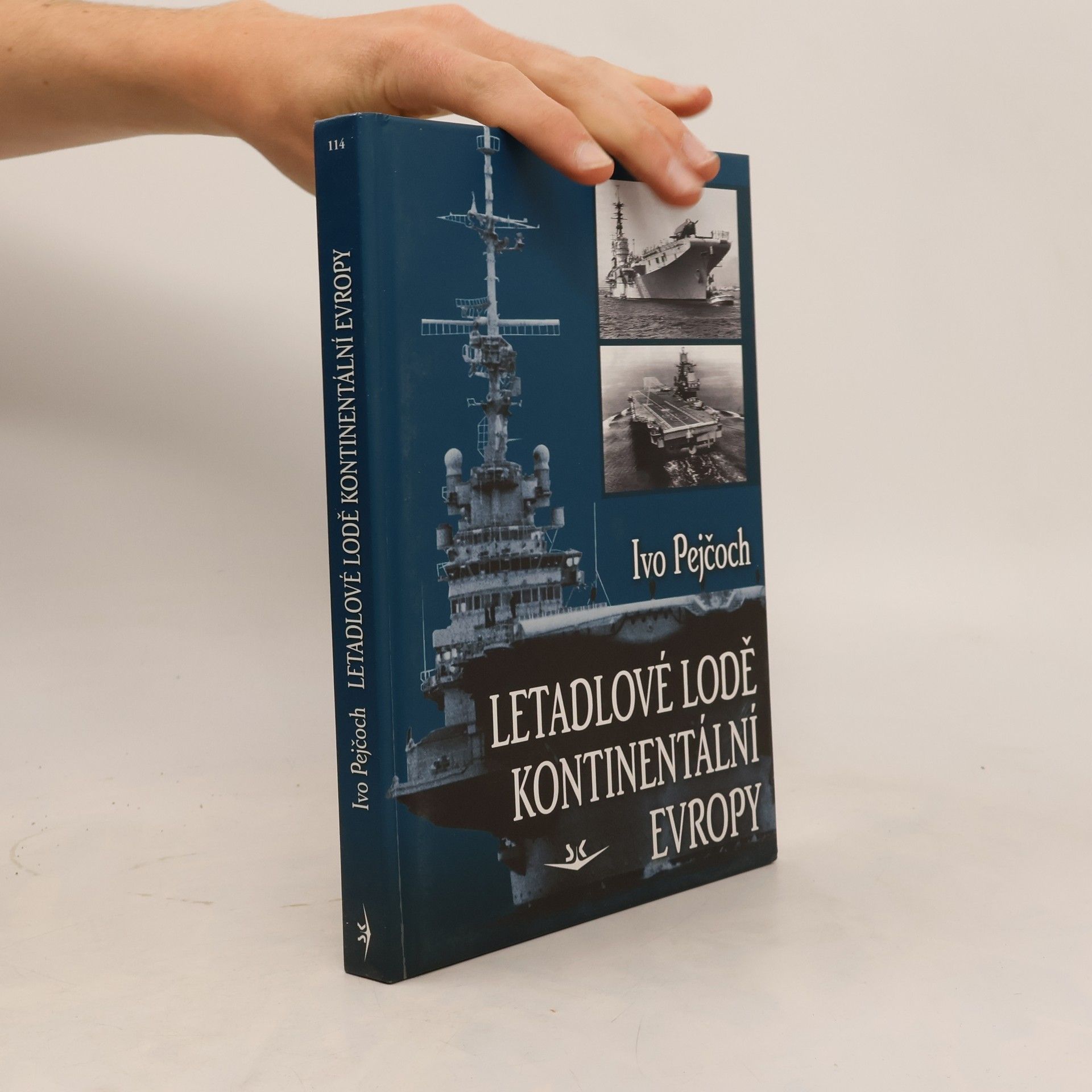 Ivo Pejčoch Letadlové lodě kontinentální Evropy