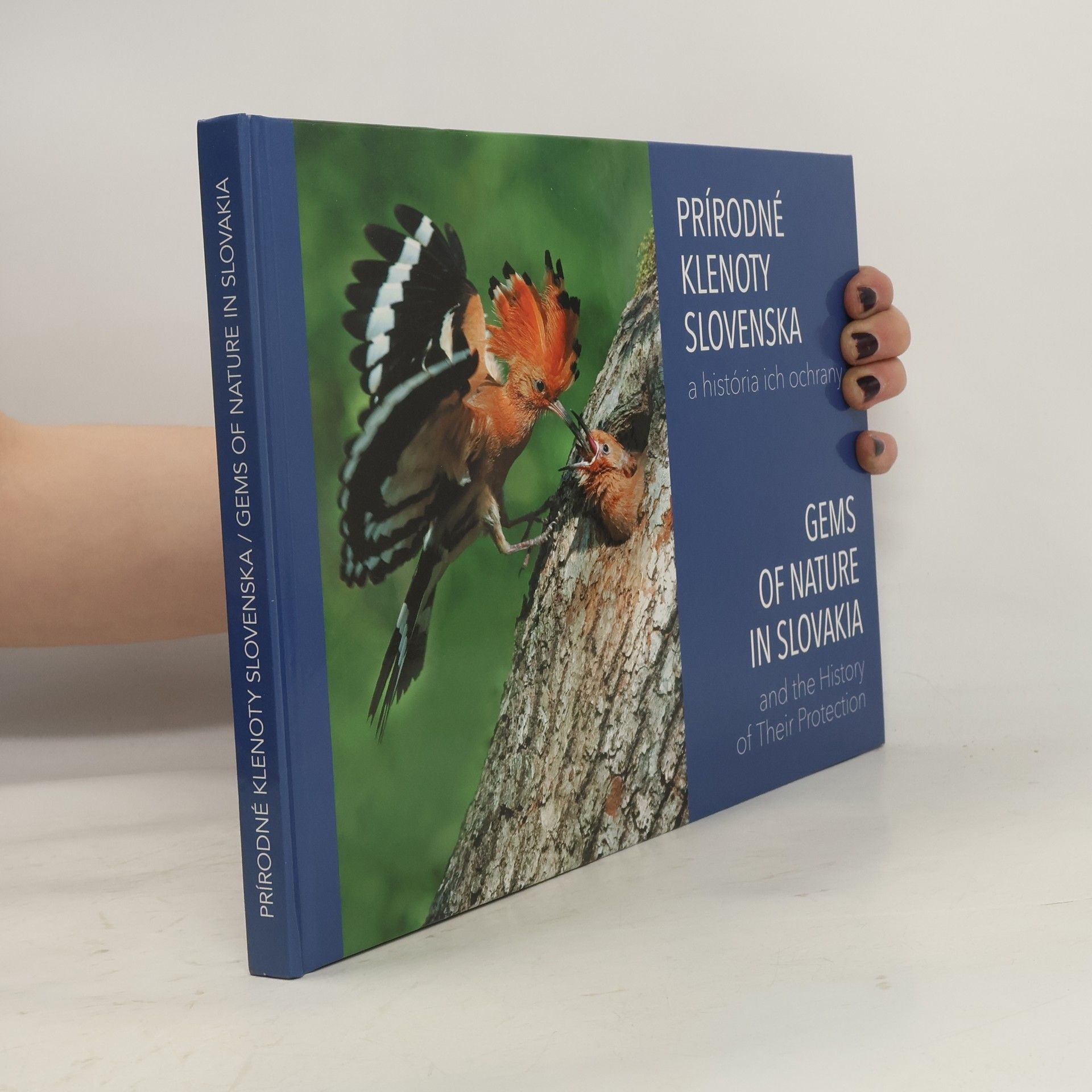 Prírodné klenoty Slovenska a história ich ochrany. Gems of nature in Slovakia and the history of their protection