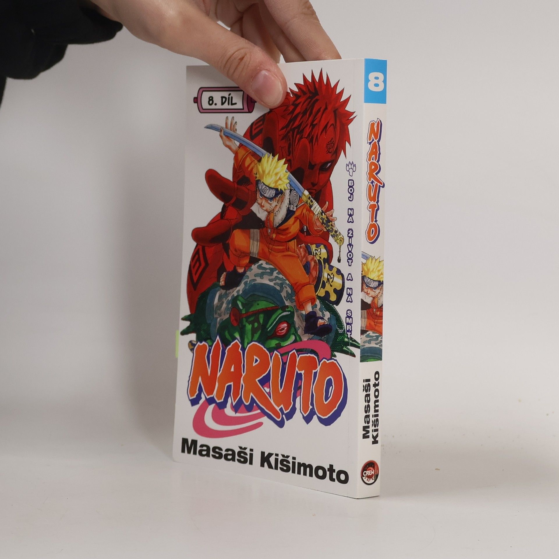 Masashi Kishimoto Naruto. 8. díl, Boj na život a na smrt