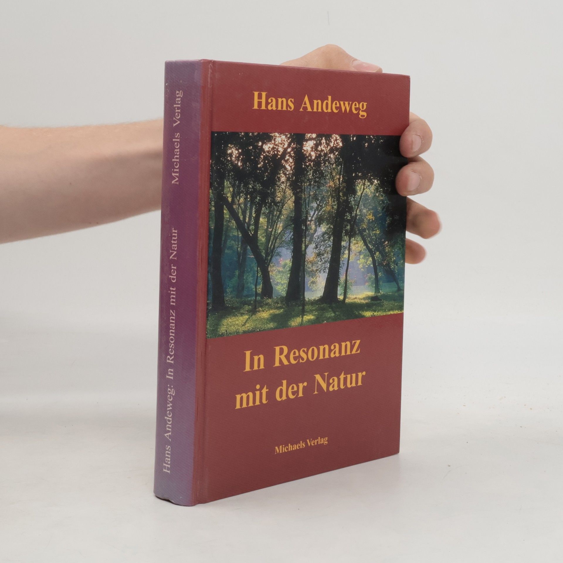 Hans Andeweg In Resonanz mit der Natur