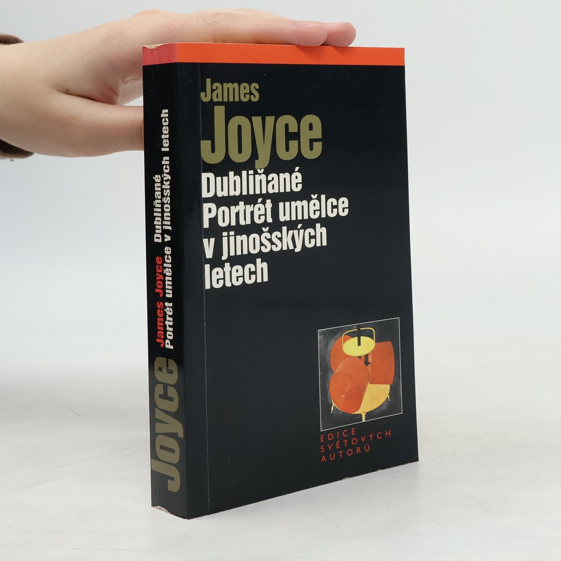 James Joyce Dubliňané. Portrét umělce v jinošských letech