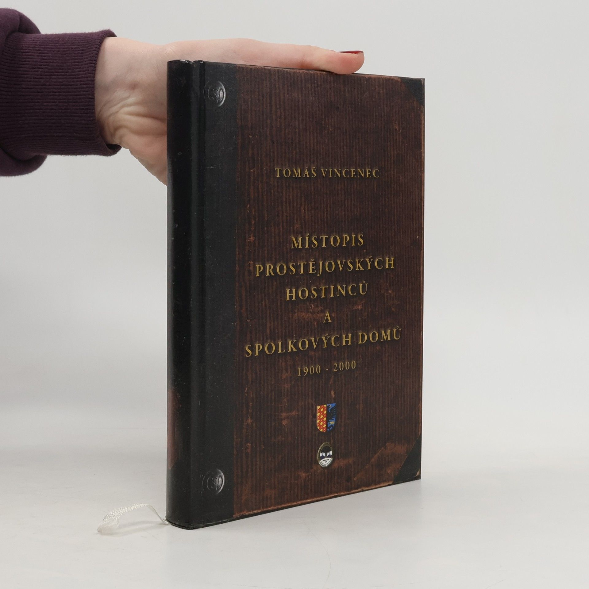 Tomáš Vincenec Místopis prostějovských hostinců a spolkových domů