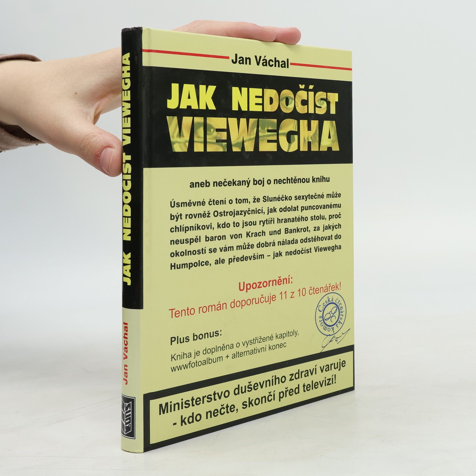 Jan Váchal Jak nedočíst Viewegha