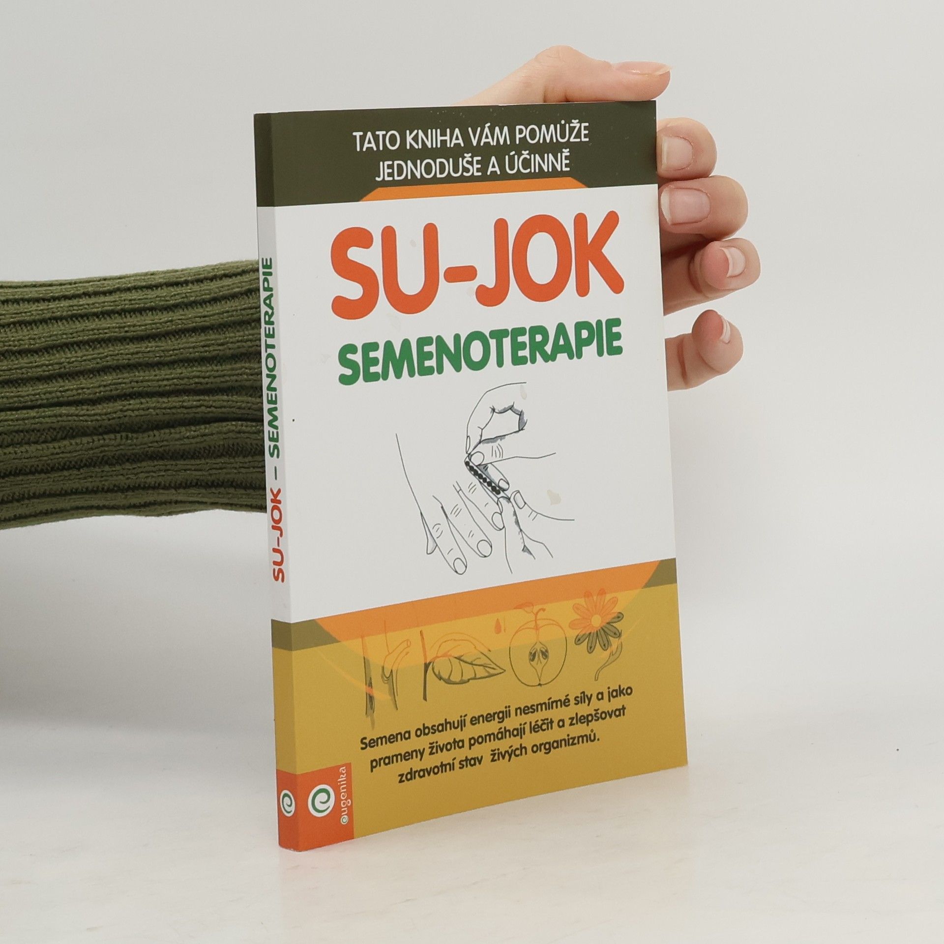 Su-jok - Semenoterapie