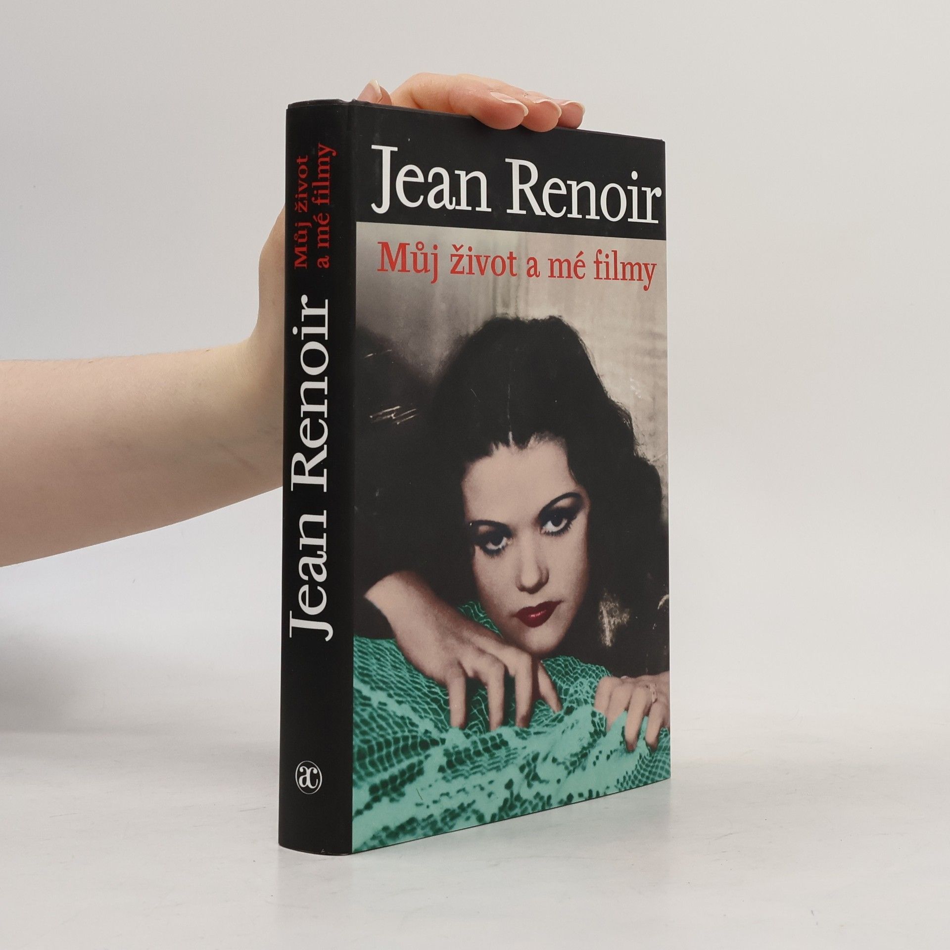 Jean Renoir Můj život a mé filmy