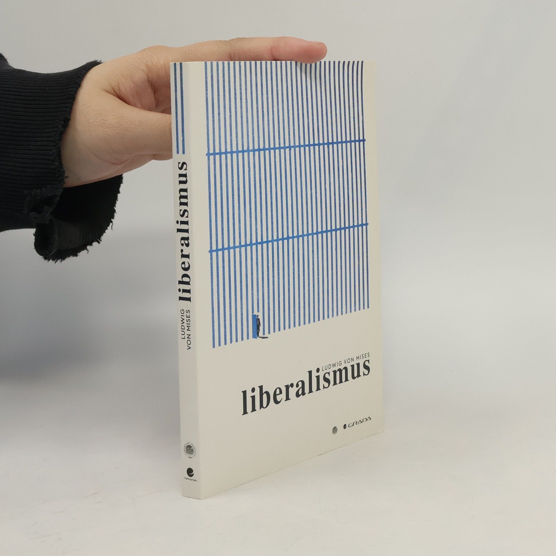 Ludwig von Mises Liberalismus