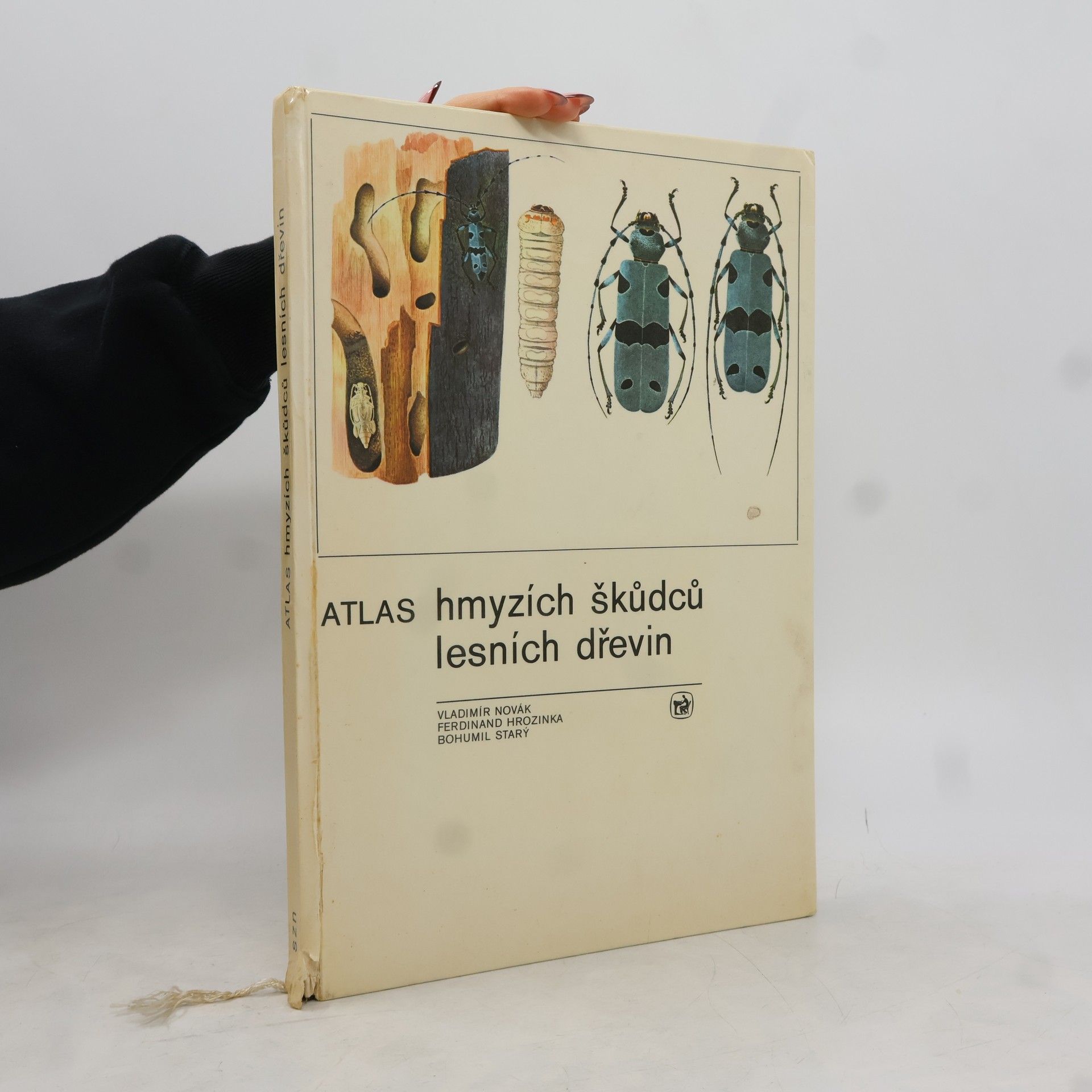 Ferdinand Hrozinka Atlas hmyzích škůdců lesních dřevin. Učební pomůcka pro lesnické školy