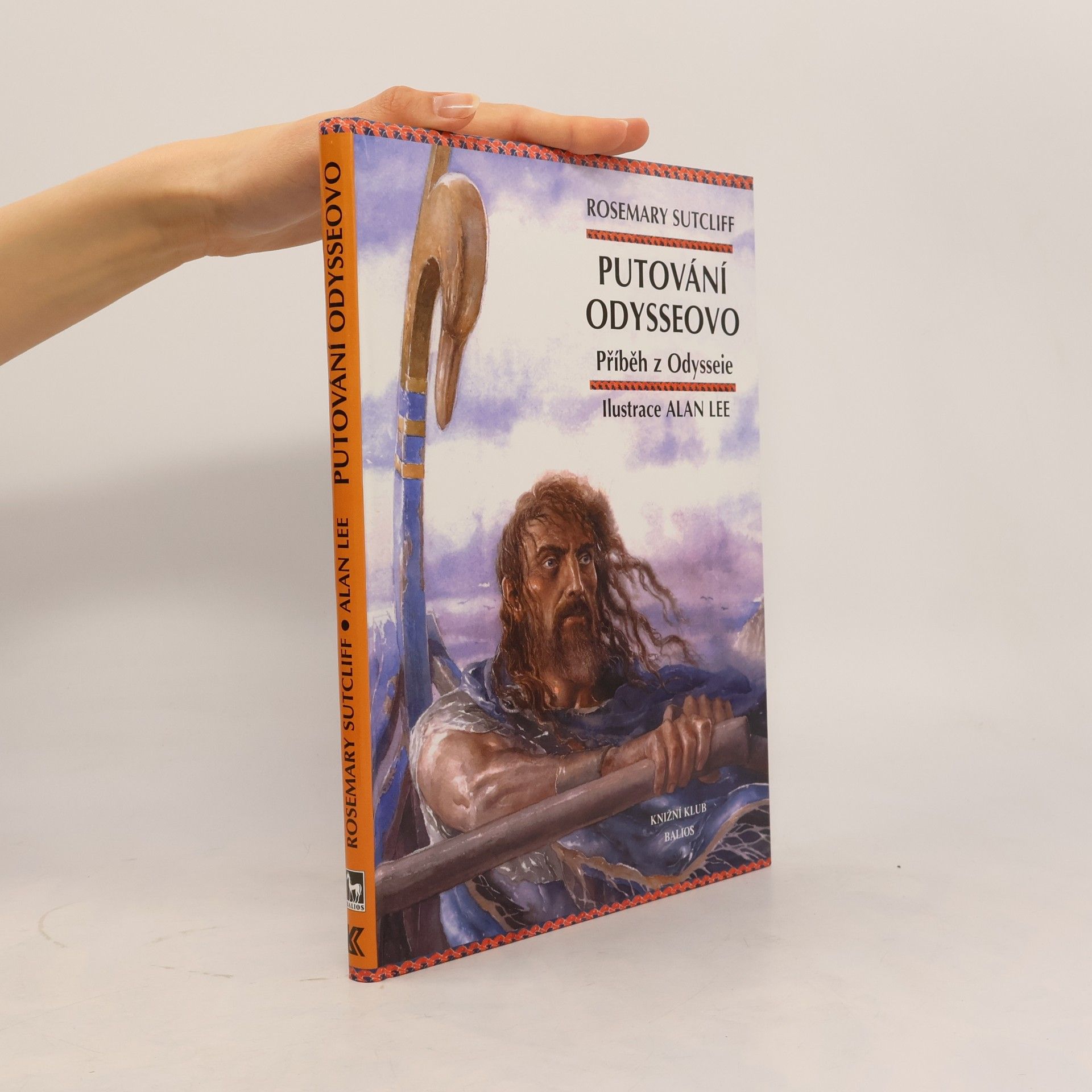 Rosemary Sutcliff Putování Odysseovo: Příběh z Odysseie