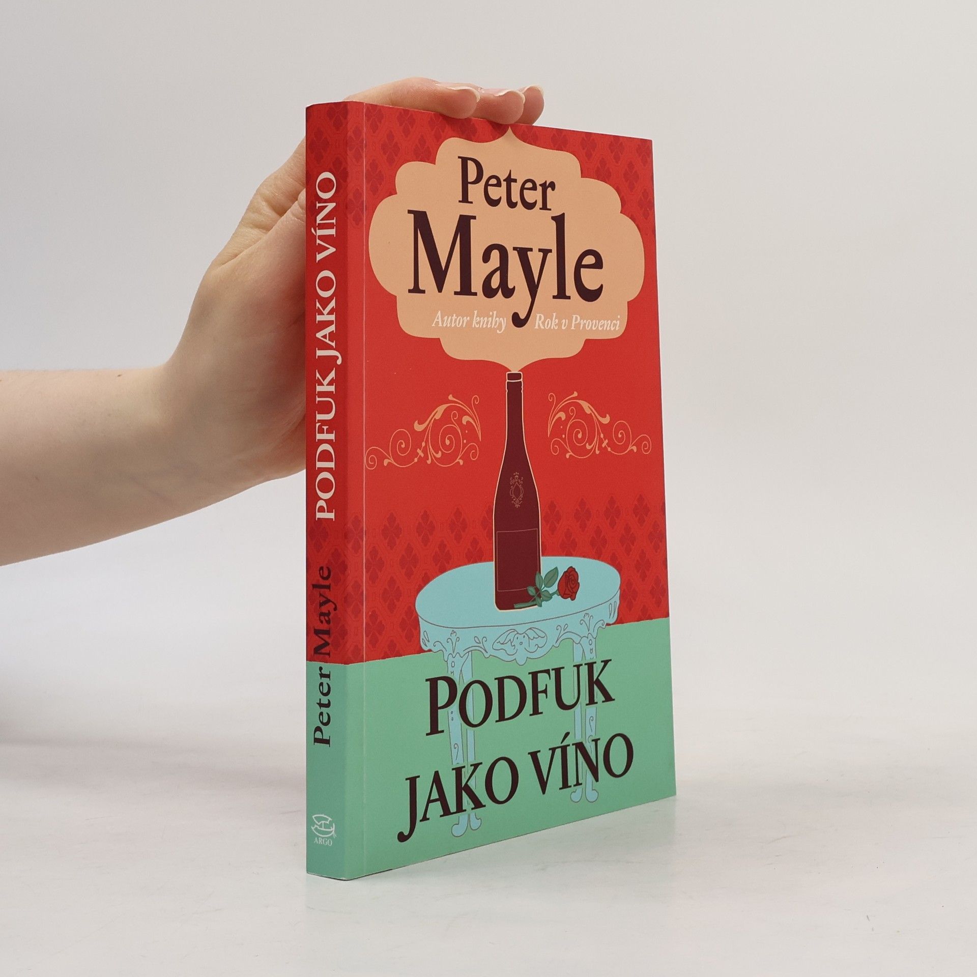 Peter Mayle Podfuk jako víno