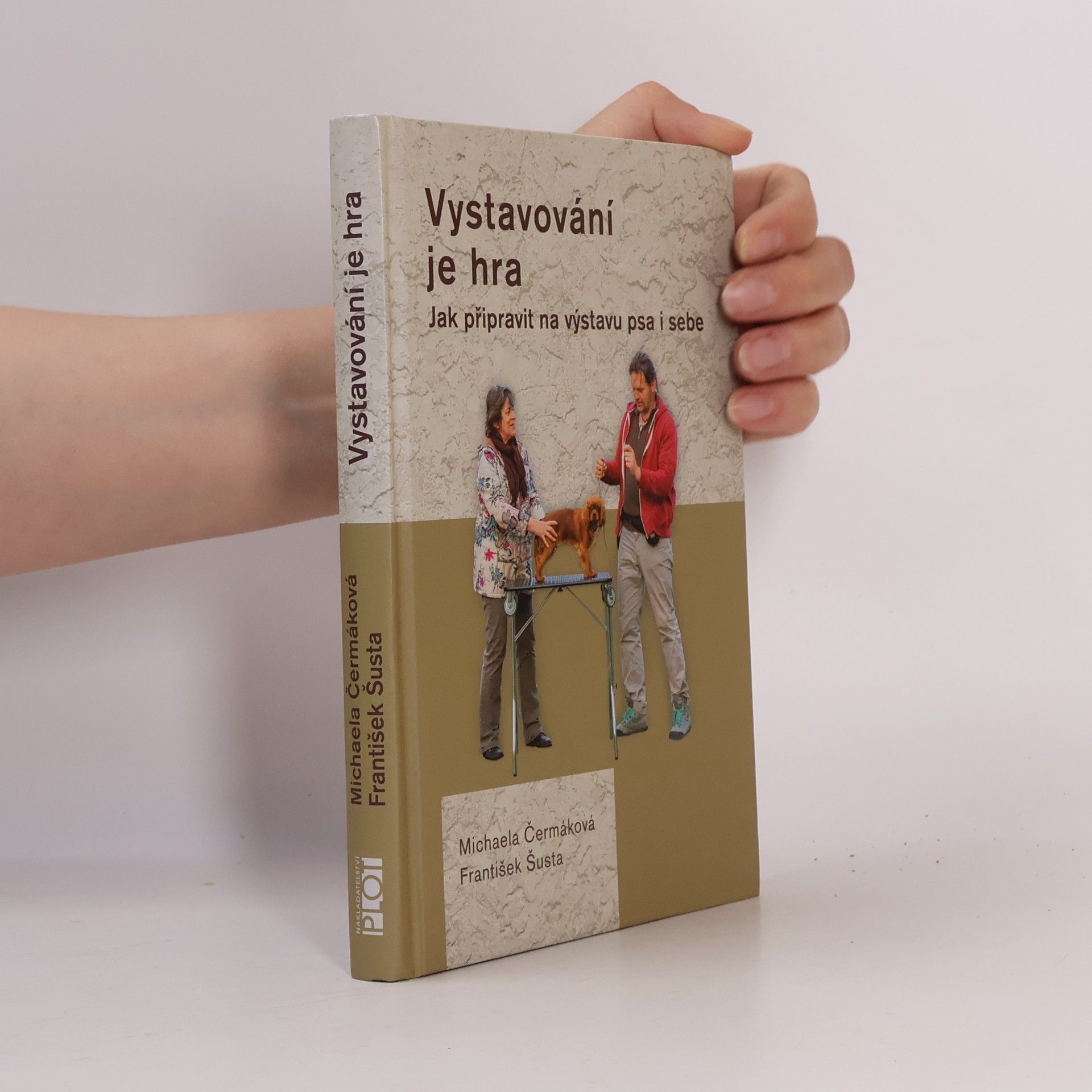 Michaela Čermáková Vystavování je hra. Jak připravit na výstavu psa i sebe