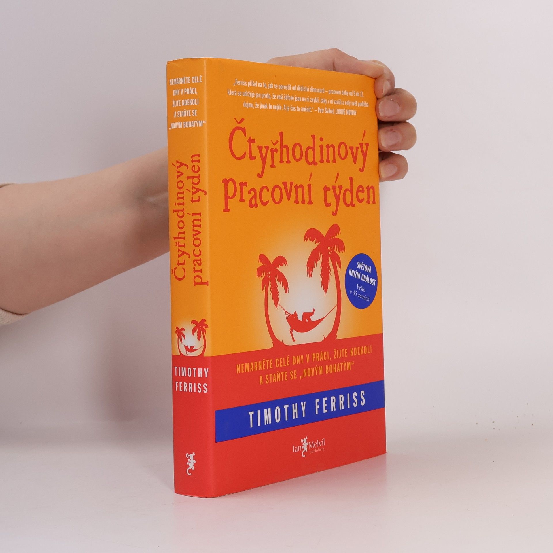 Timothy Ferriss Čtyřhodinový pracovní týden