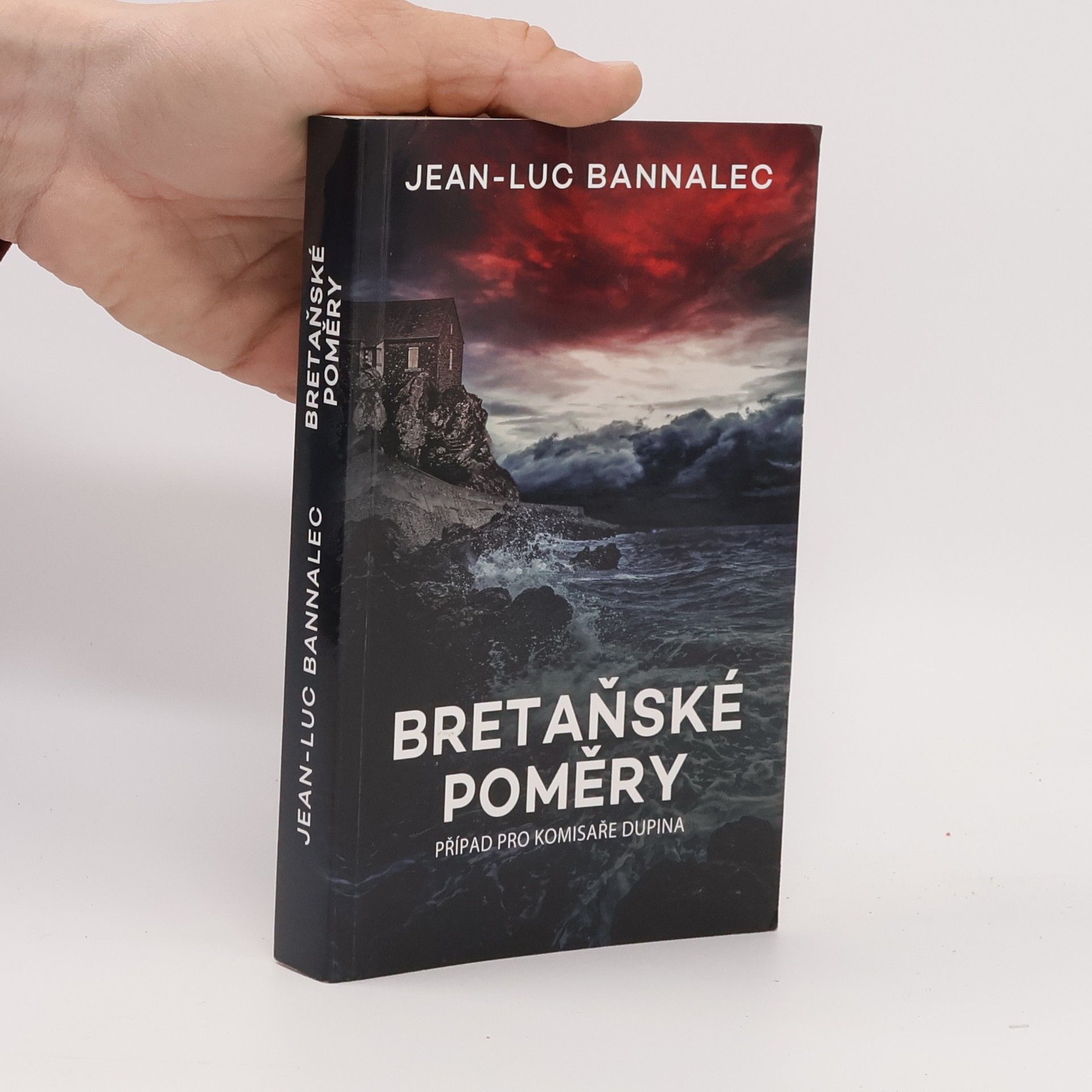 Jean-Luc Bannalec Bretaňské poměry