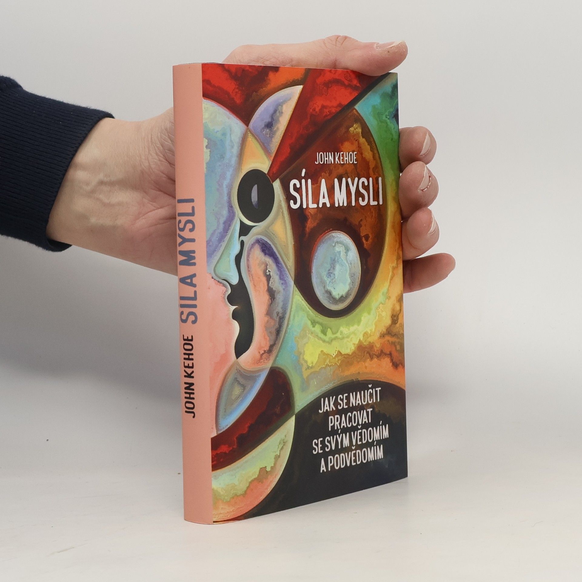 John Kehoe Síla mysli