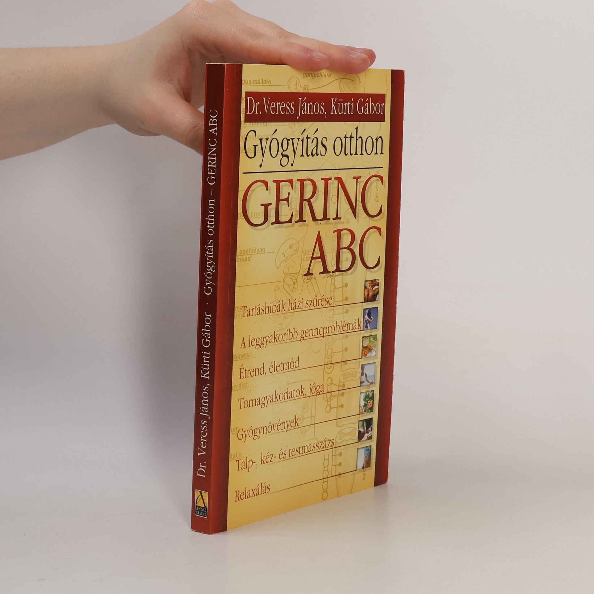 Veress János Gyógyítás otthon - Gerinc ABC