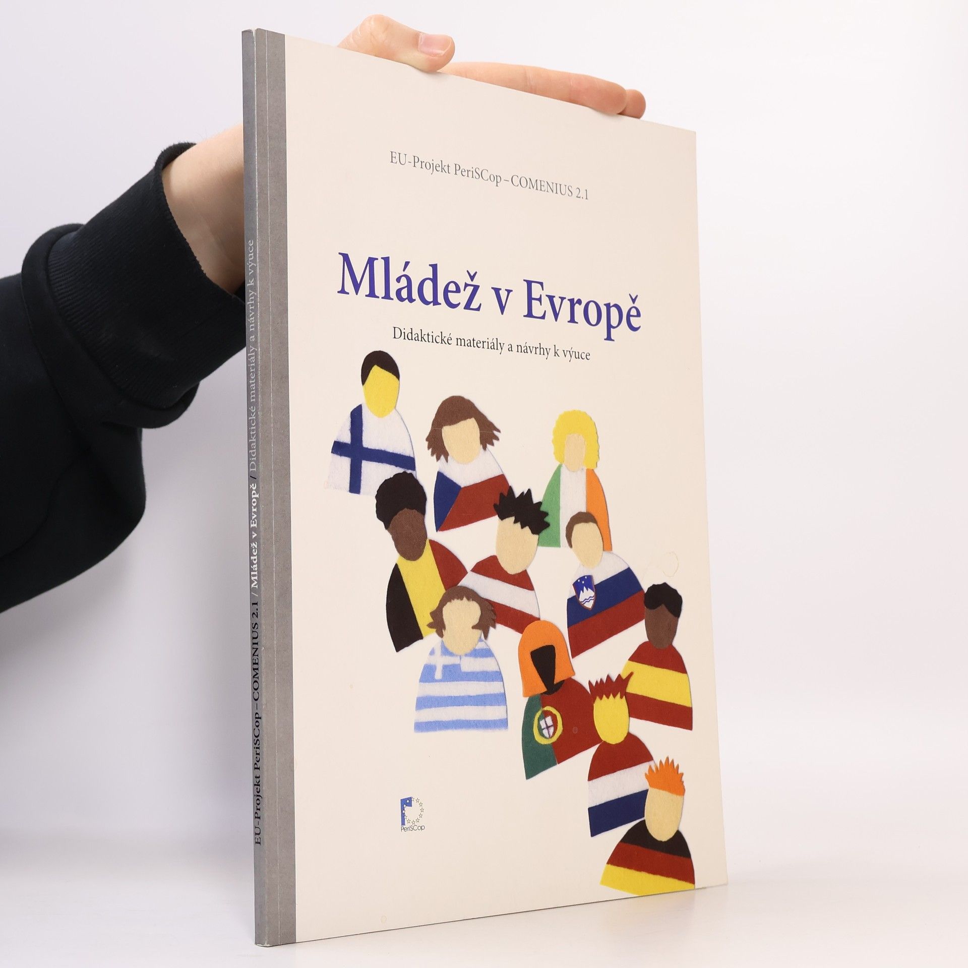 Autorenkollektiv Mládež v Evropě. Didaktické materiály a návrhy k výuce