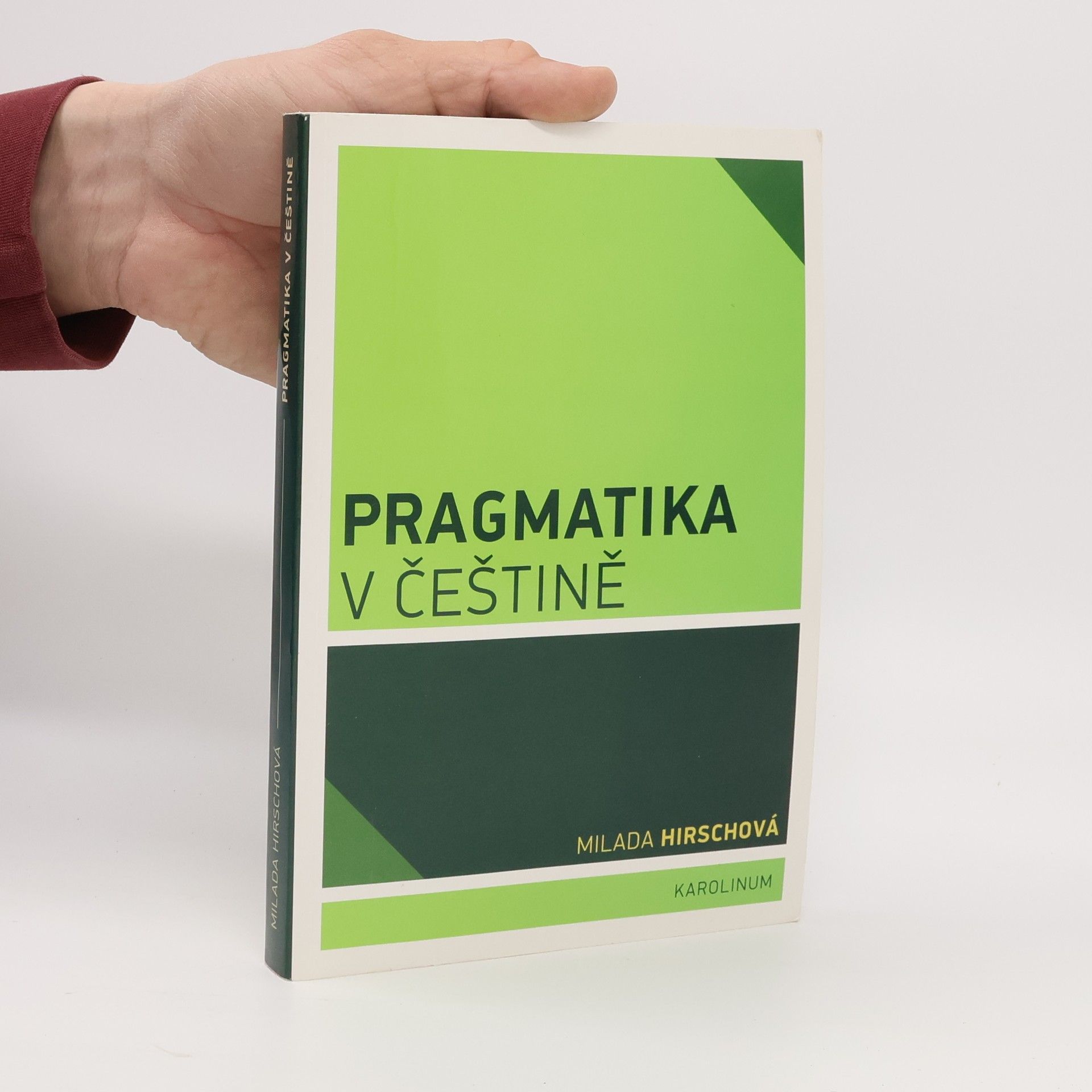 Milada Hirschová Pragmatika v češtině