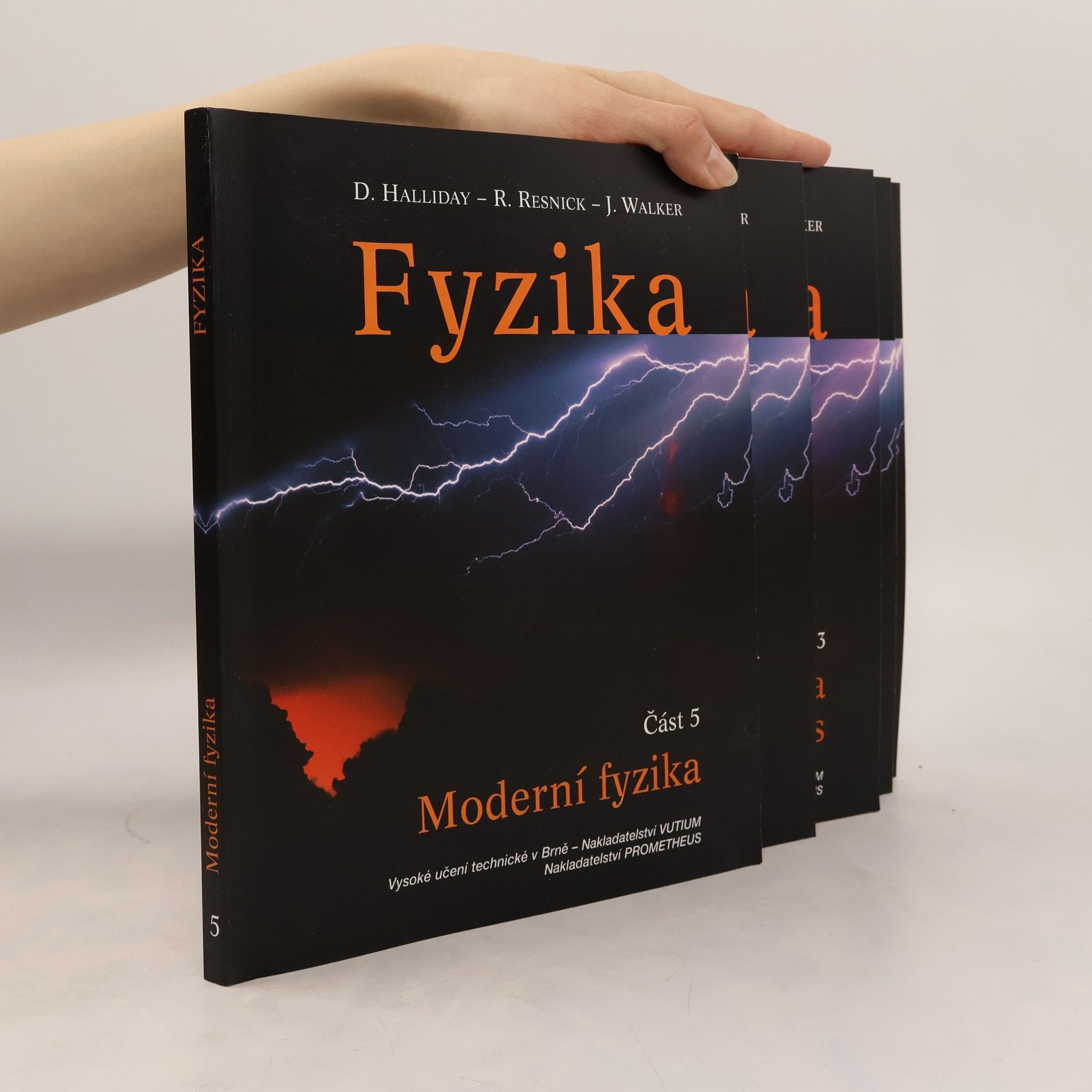 David Halliday Fyzika: vysokoškolská učebnice obecné fyziky