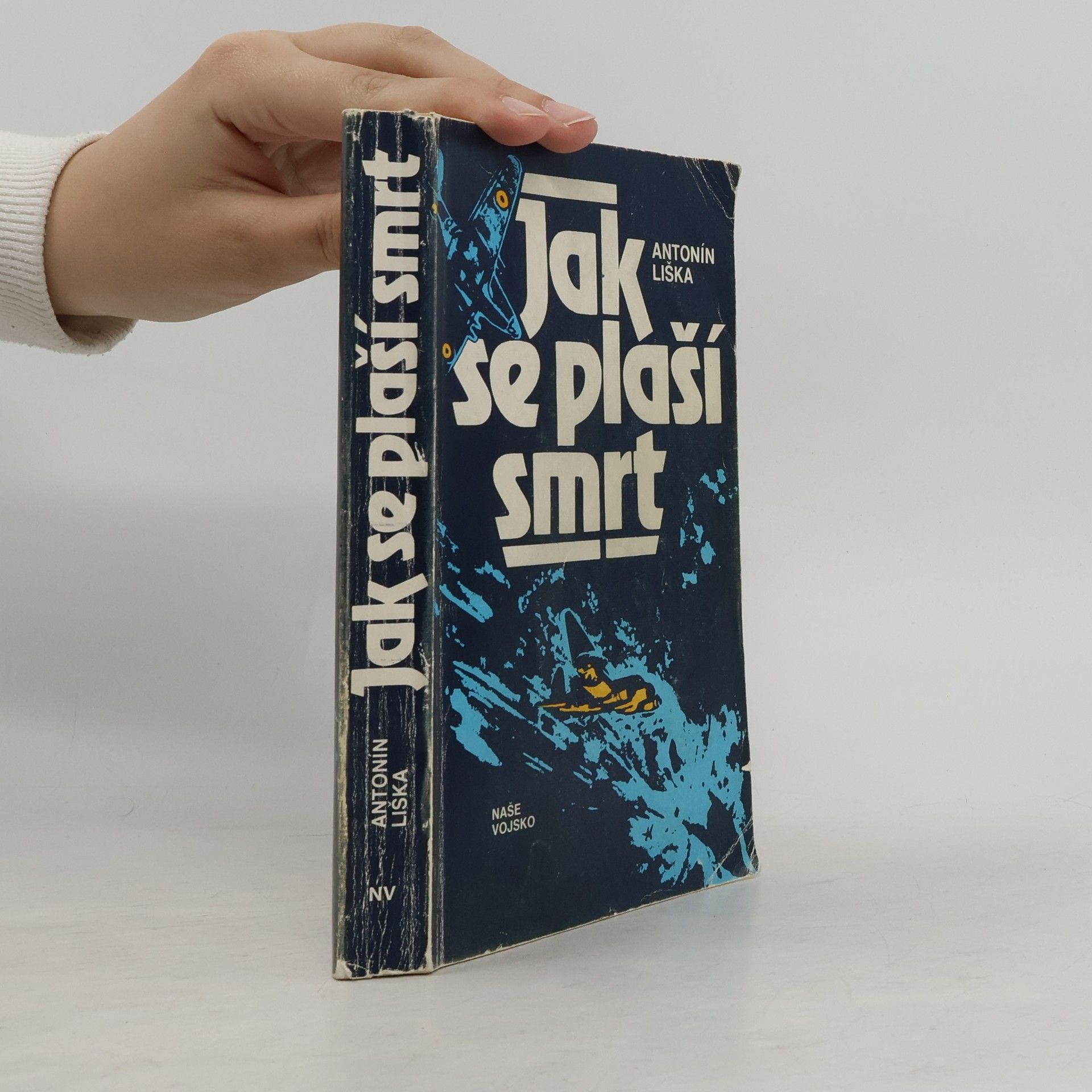 Antonín Liška Jak se plaší smrt